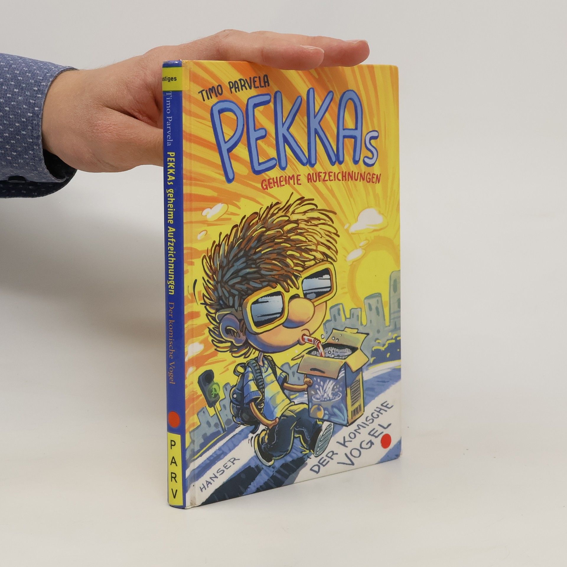 Timo Parvela Pekkas geheime Aufzeichnungen - der komische Vogel