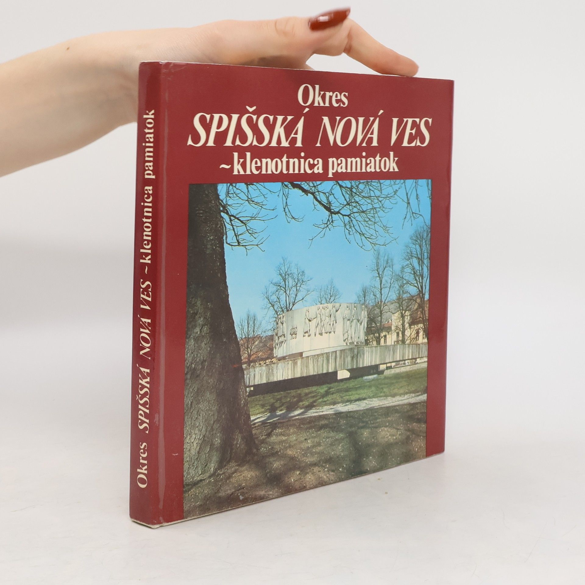 kolektiv Okres Spišská Nová Ves. Klenotnica pamiatok