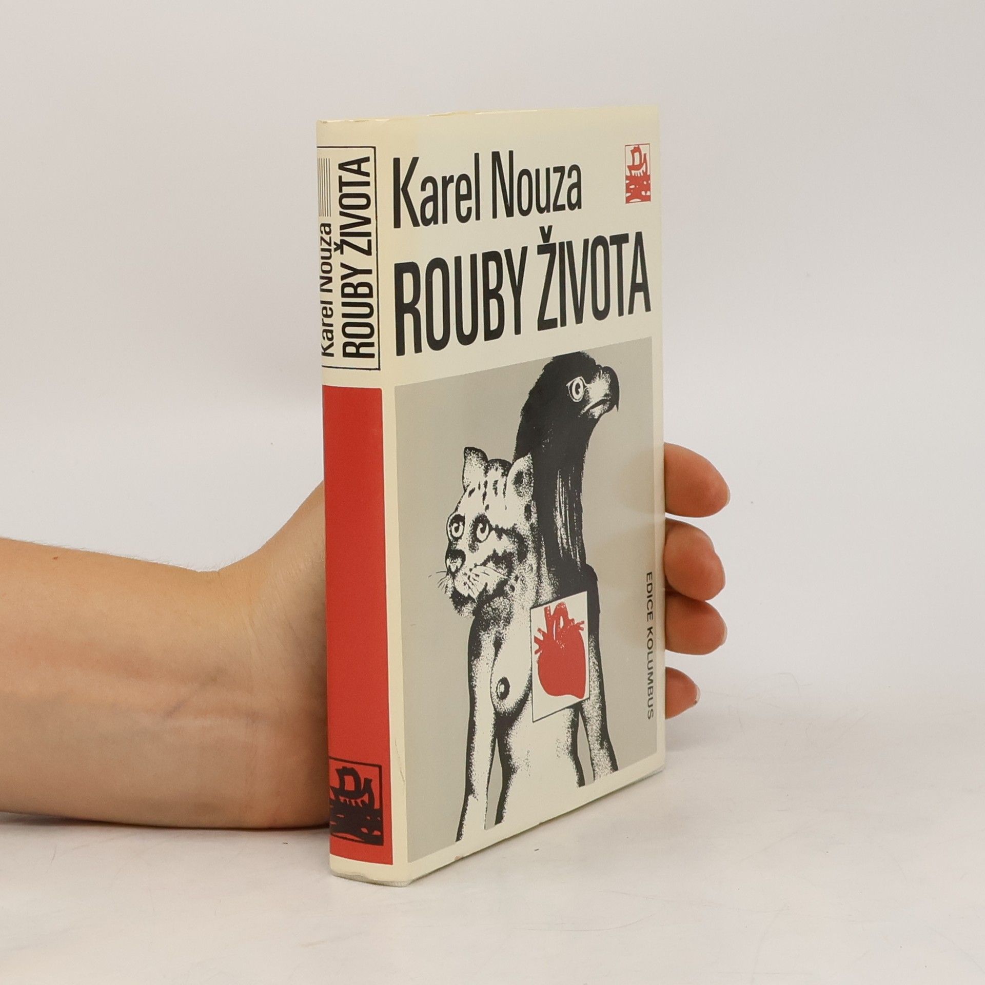 Karel Nouza Rouby života