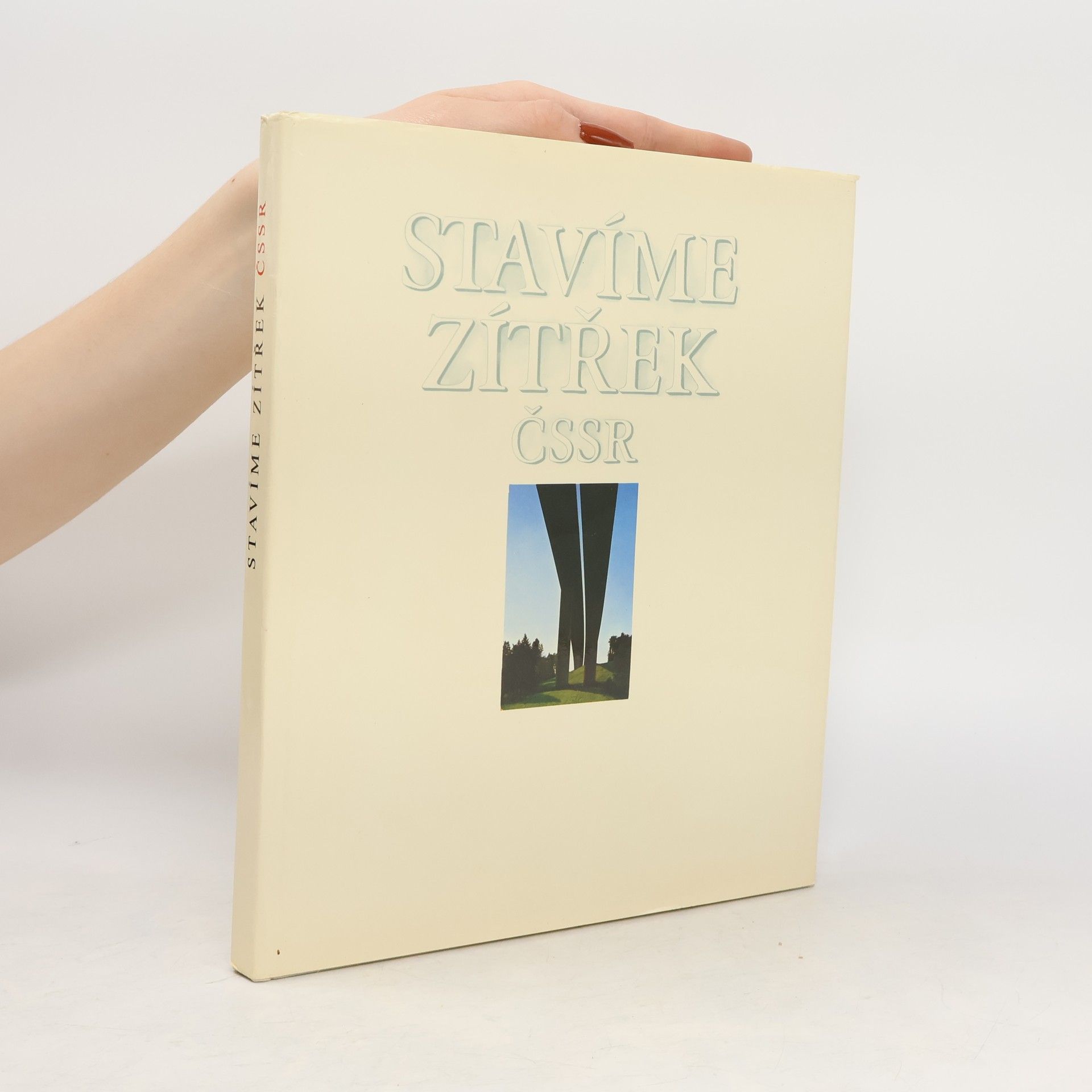 Josef Škorpil Stavíme zítřek ČSSR