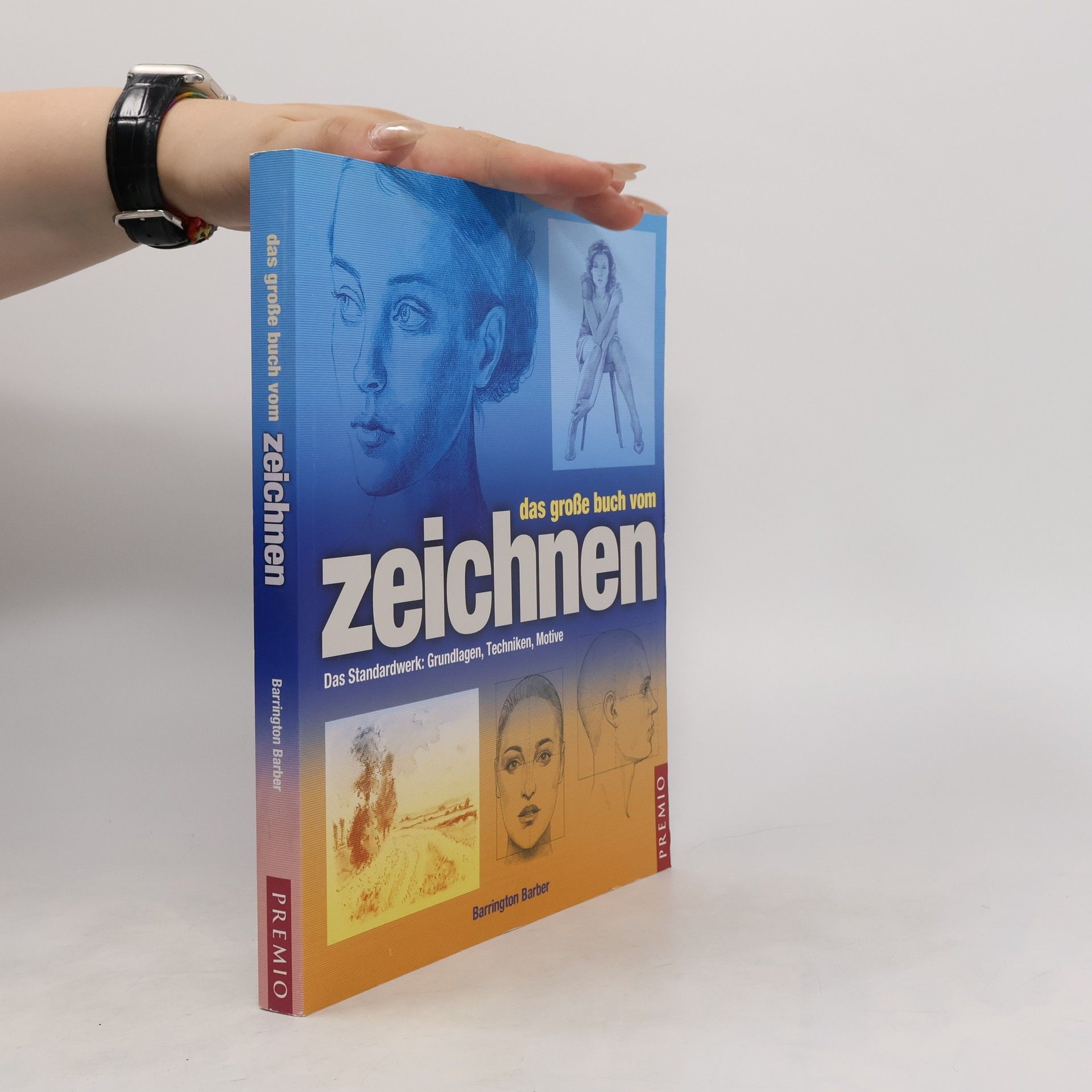 Barrington Barber Das große Buch vom Zeichnen