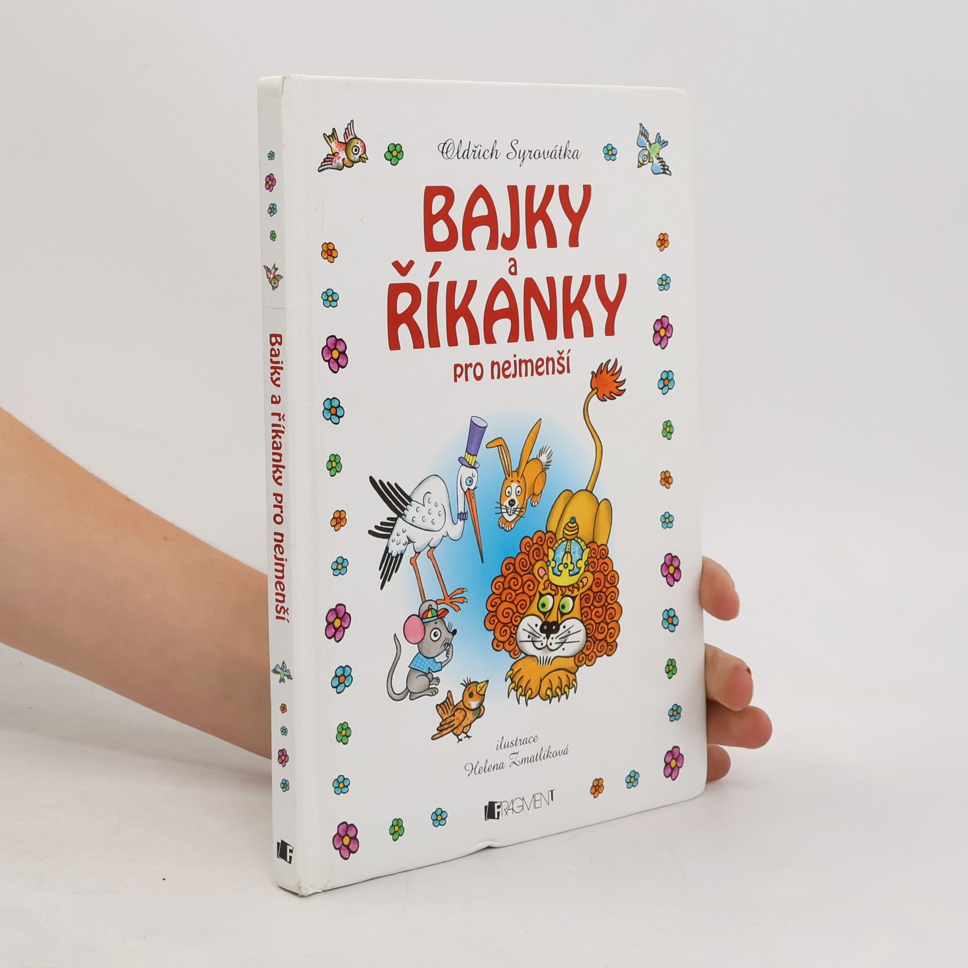 Oldřich Syrovátka Bajky a říkanky pro nejmenší