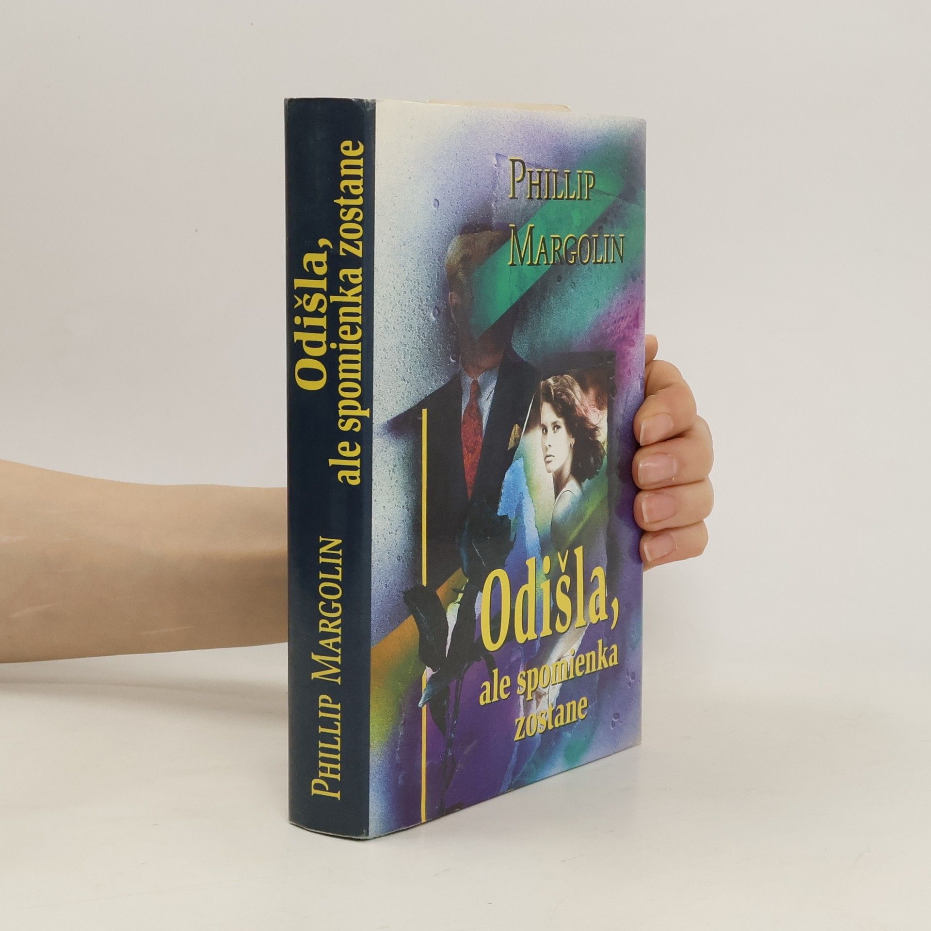 Phillip Margolin Odišla, ale spomienka zostane