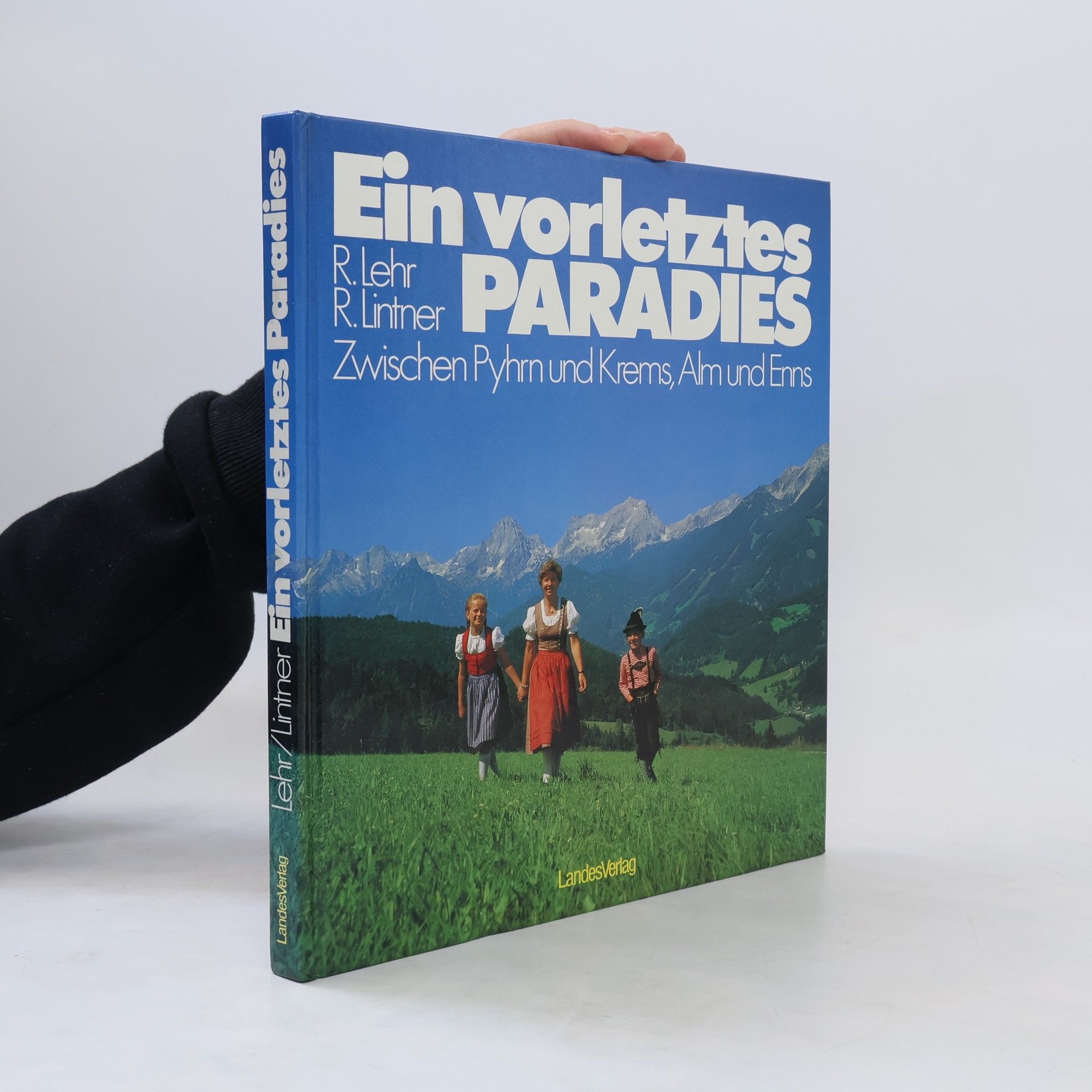 Rudolf Lehr Ein vorletztes Paradies