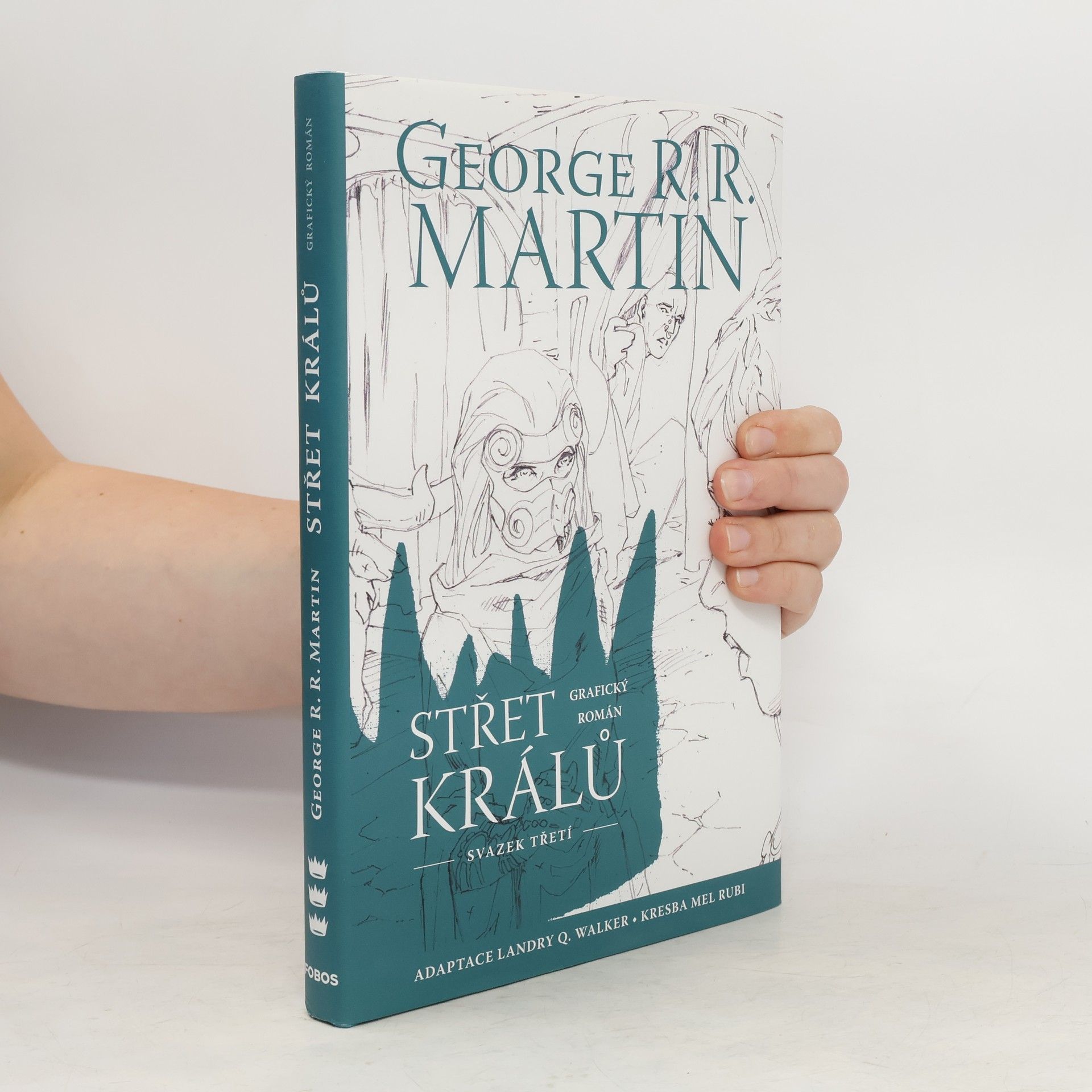 Landry Q. Landry Quinn Walker Střet králů : grafický román. Svazek třetí