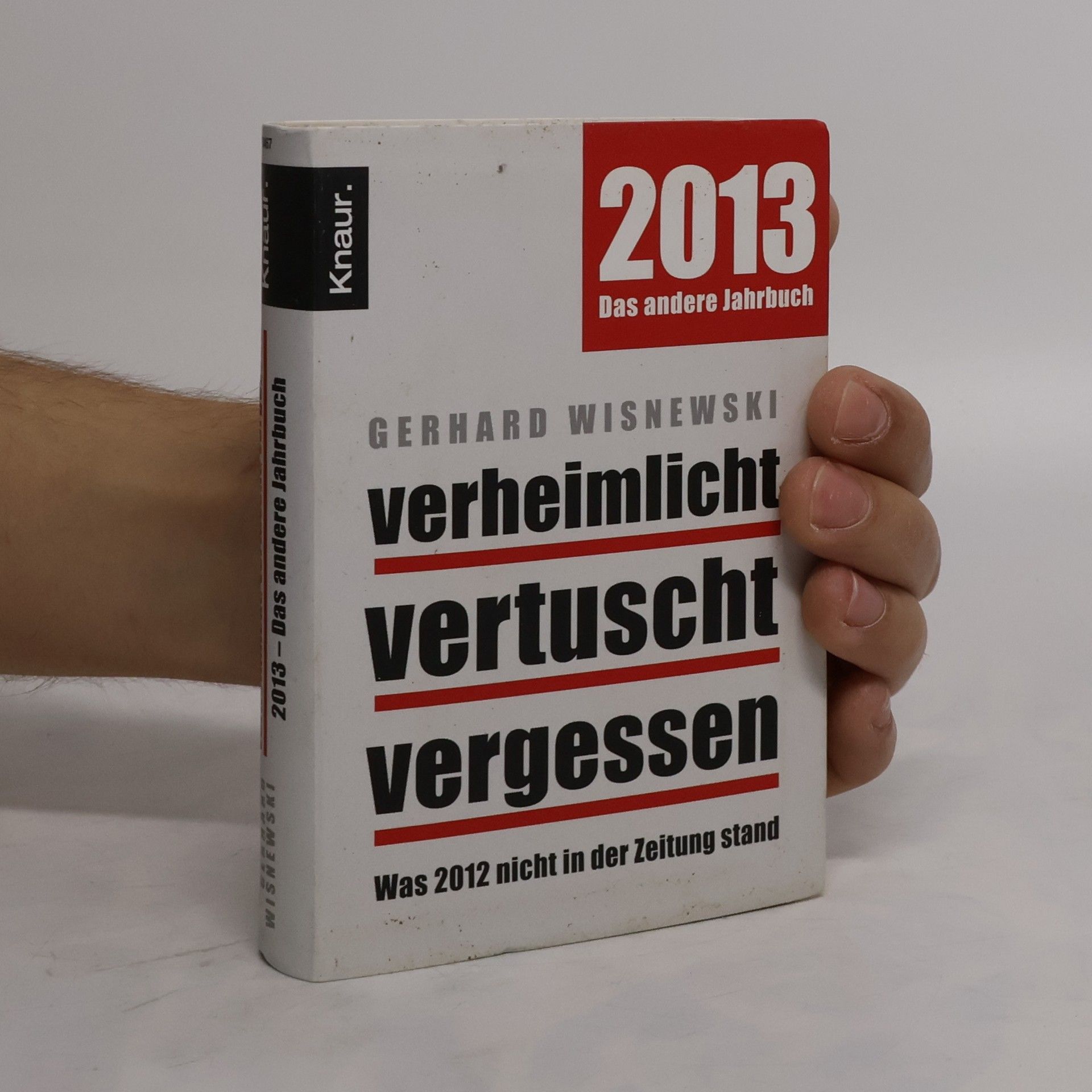 Gerhard Wisnewski Verheimlicht - vertuscht - vergessen
