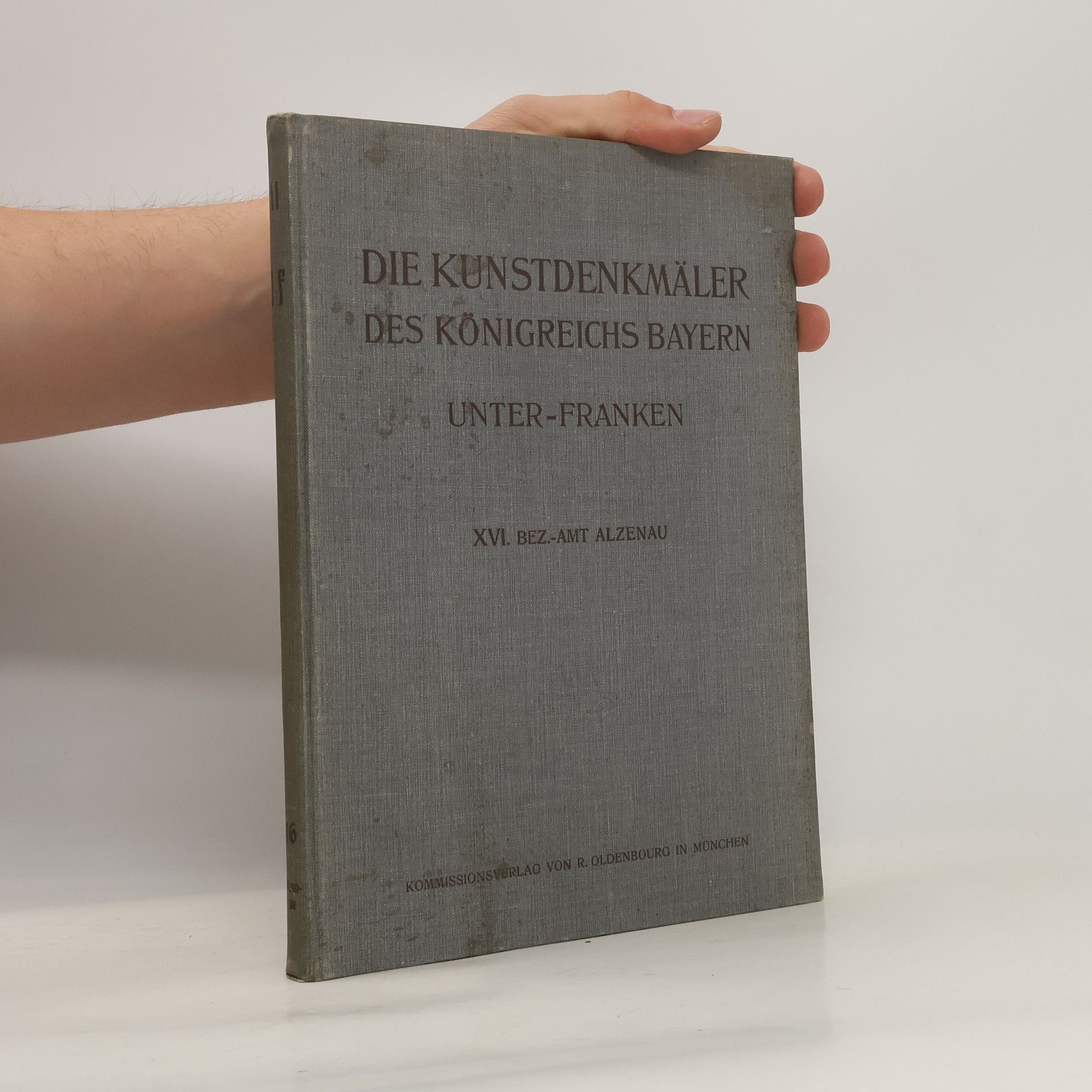 kolektiv Die Kunstdenkmäler des Königreichs Bayern
