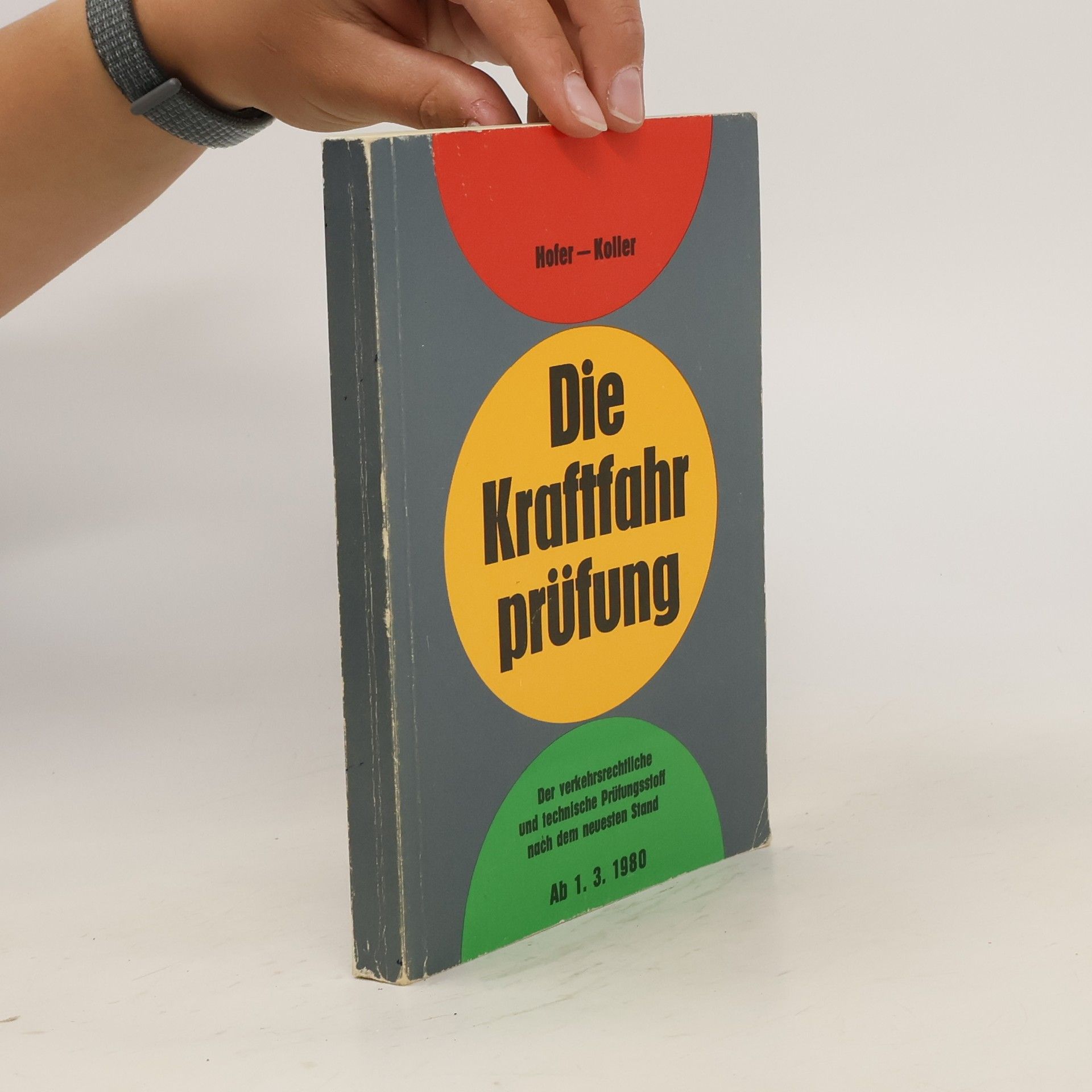 Harald Hofer Die Kraftfahrprüfung