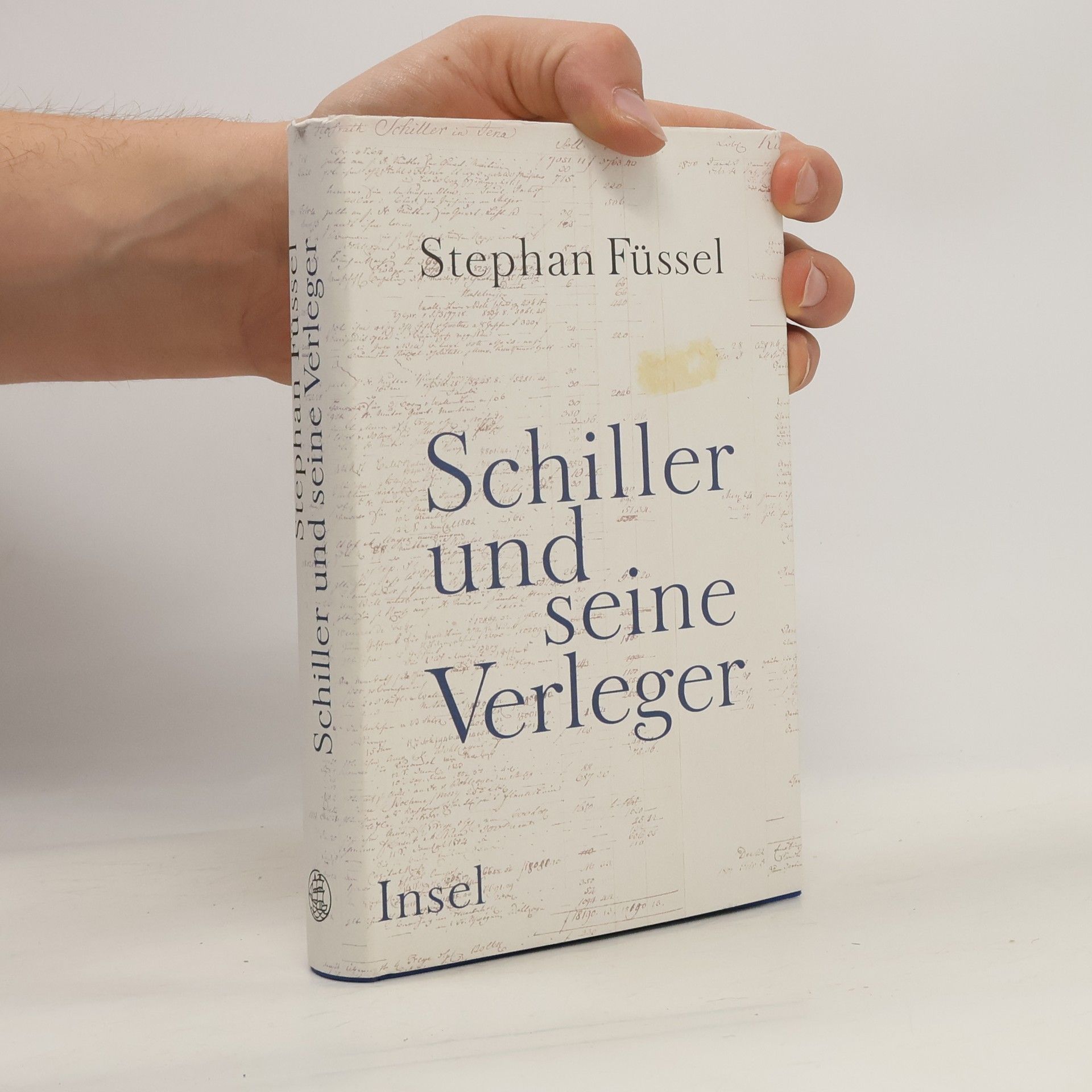 Stephan Füssel Schiller und seine Verleger