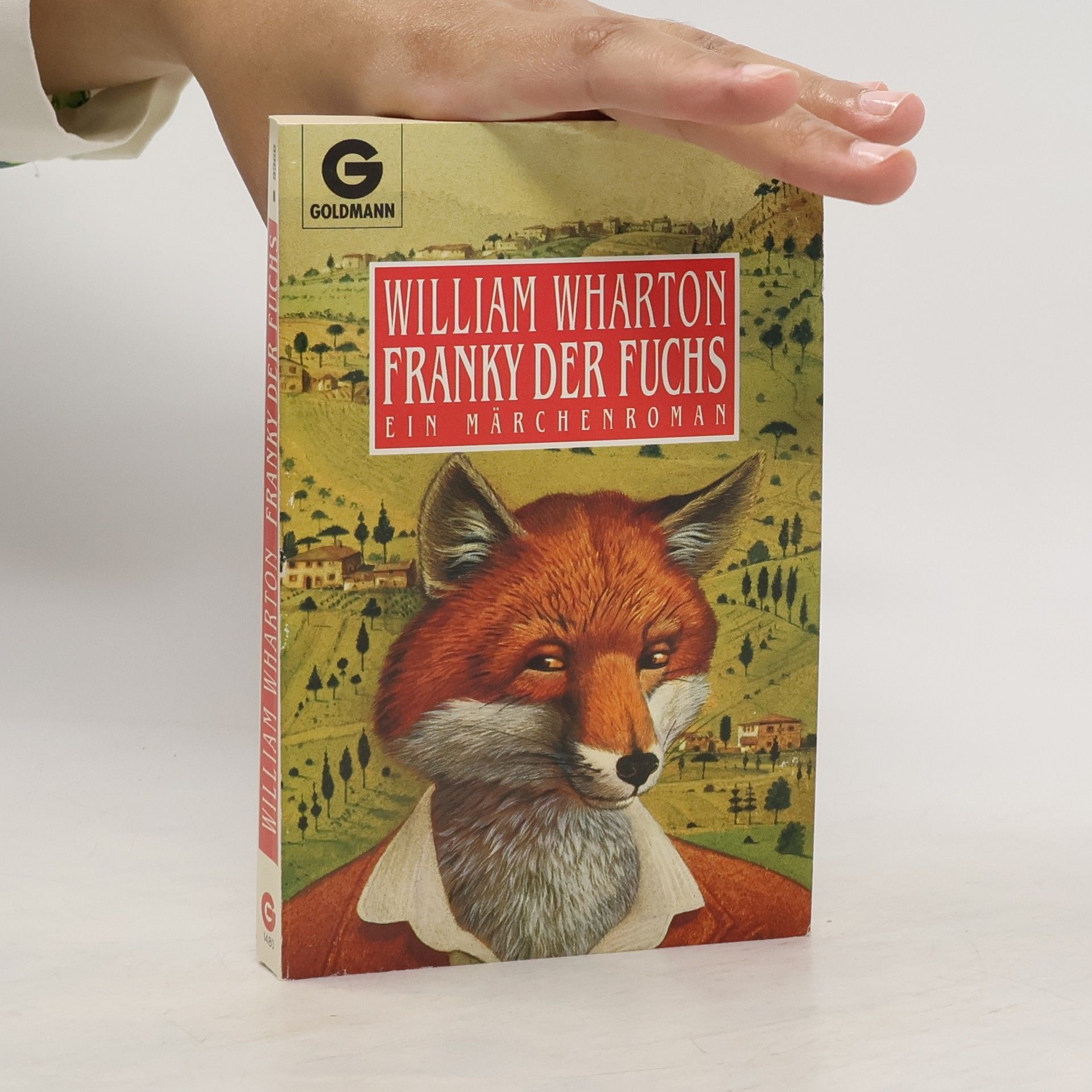 William Wharton Frank, der Fuchs. Ein Märchenroman.