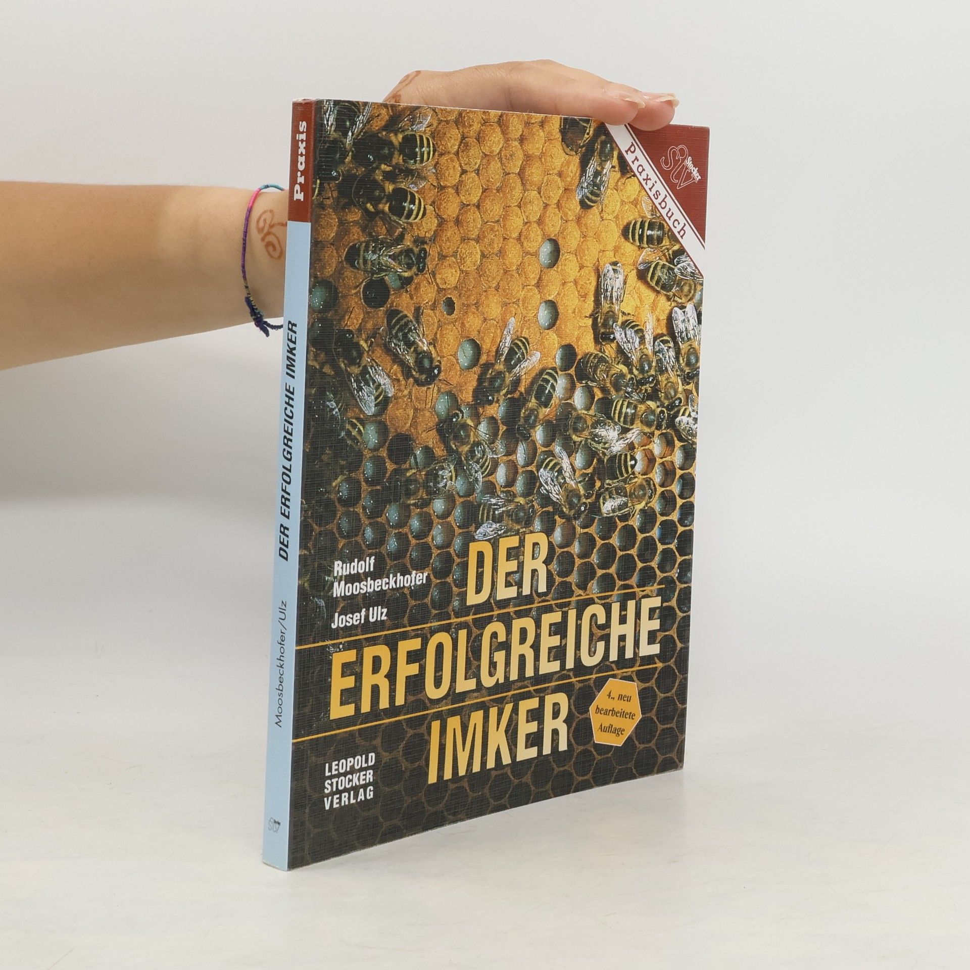 Rudolf Moosbeckhofer Der erfolgreiche Imker
