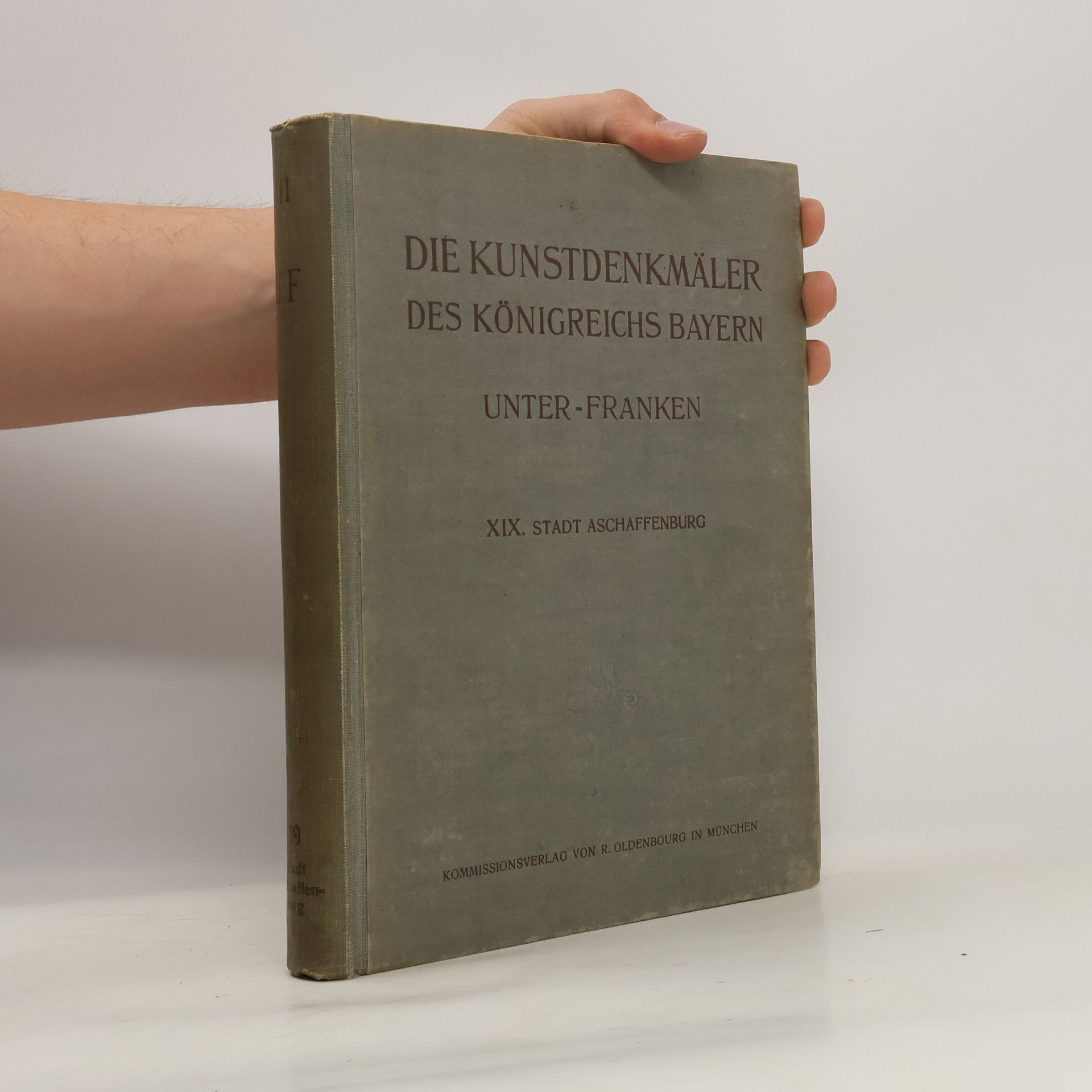 Felix Mader Die Kunstdenkmäler des Königreichs Bayern. Unter-Franken XIX.