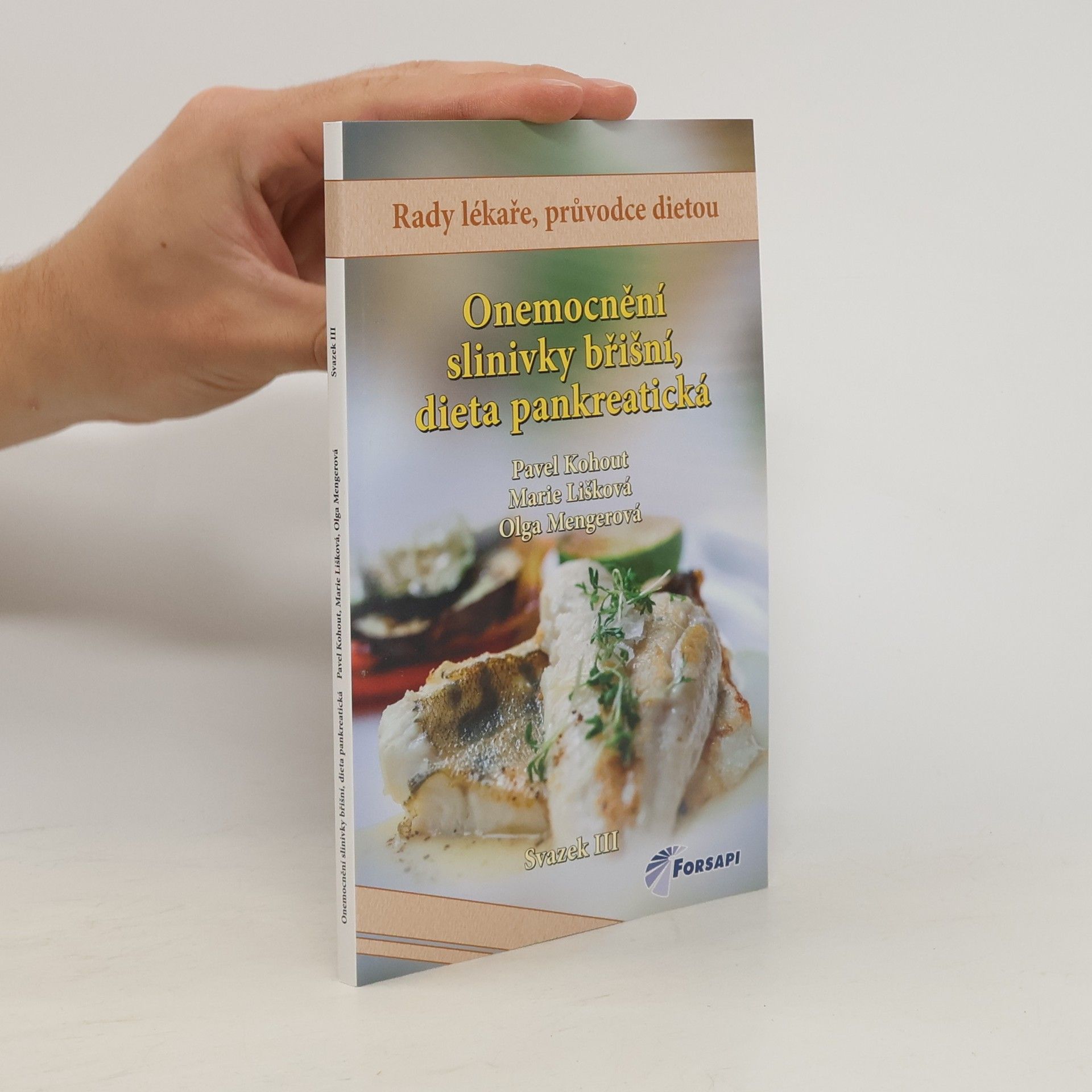 Pavel Kohout Onemocnění slinivky břišní - dieta pankreatická