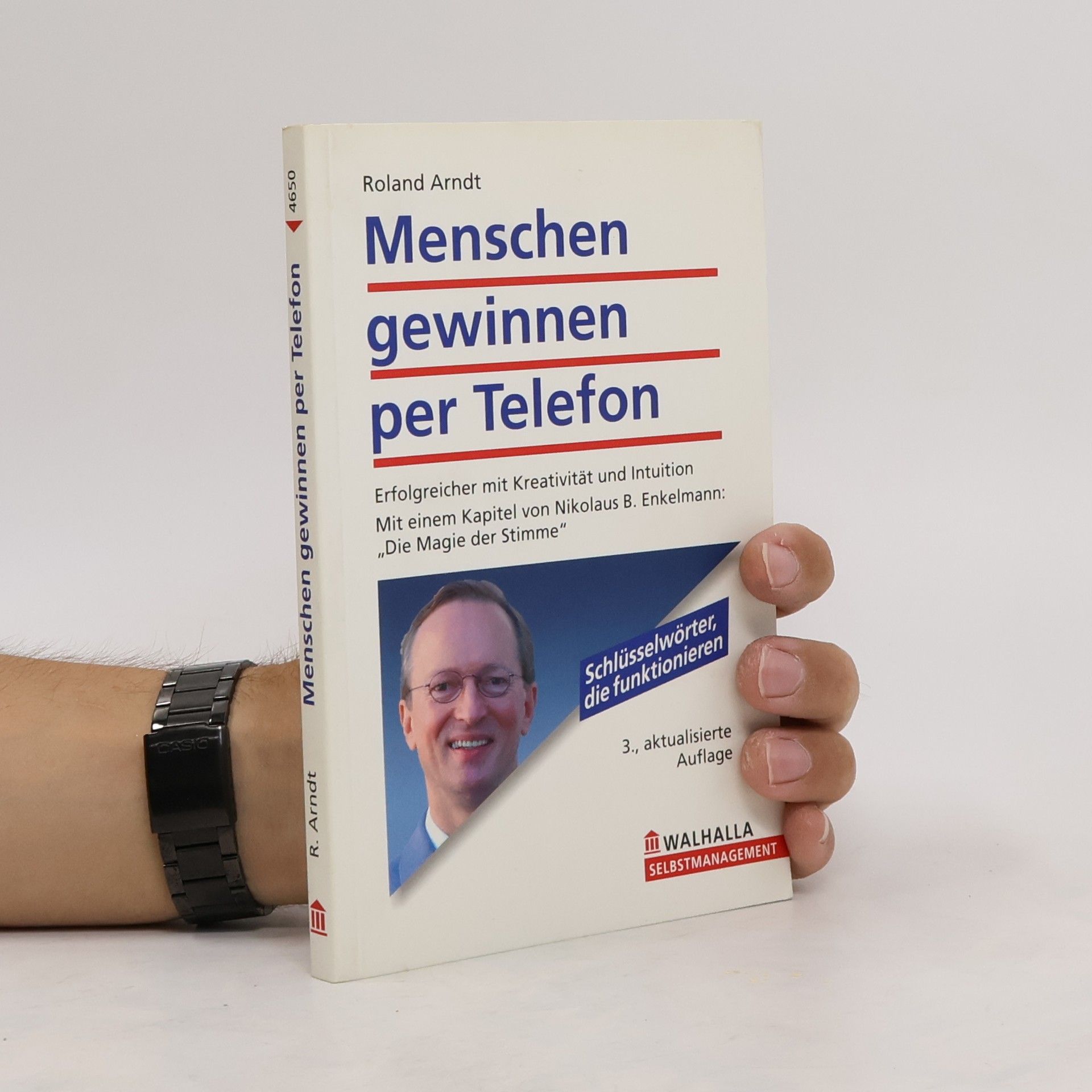 Roland Arndt Menschen gewinnen per Telefon