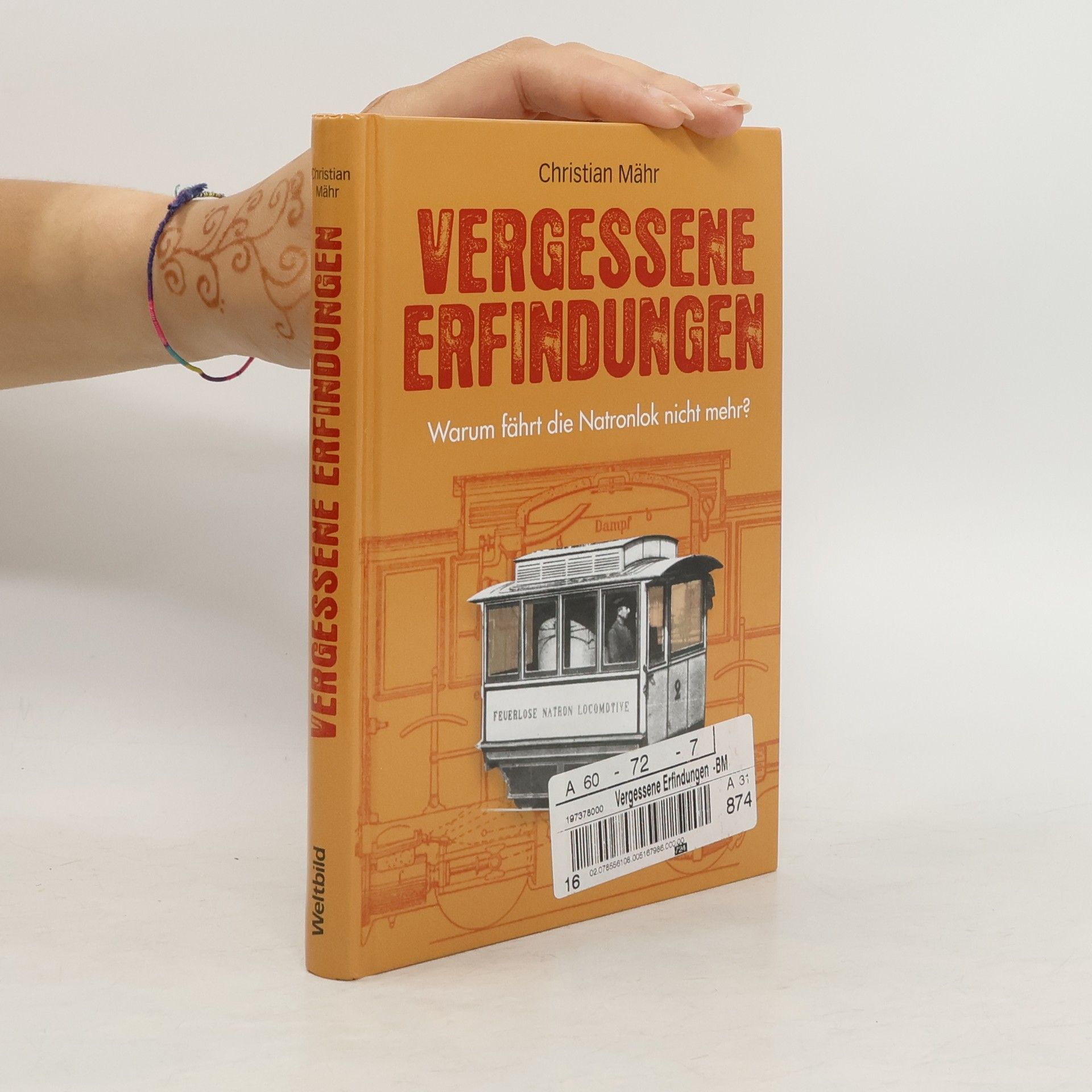 Christian Mähr Vergessene Erfindungen