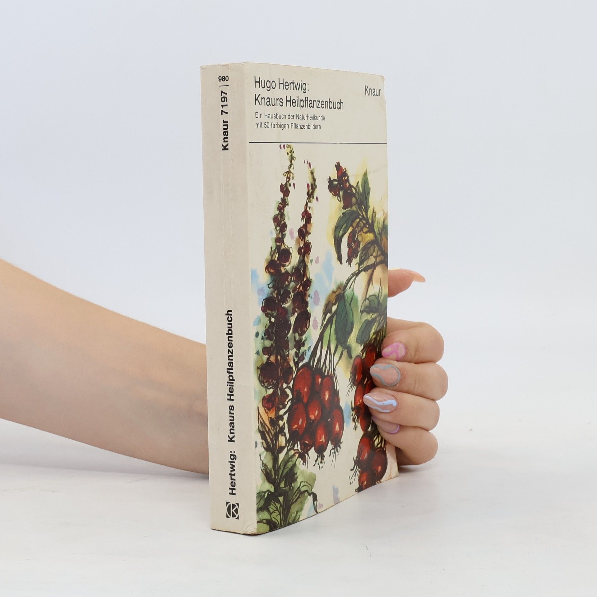 Hugo Hertwig Knaurs Heilpflanzenbuch