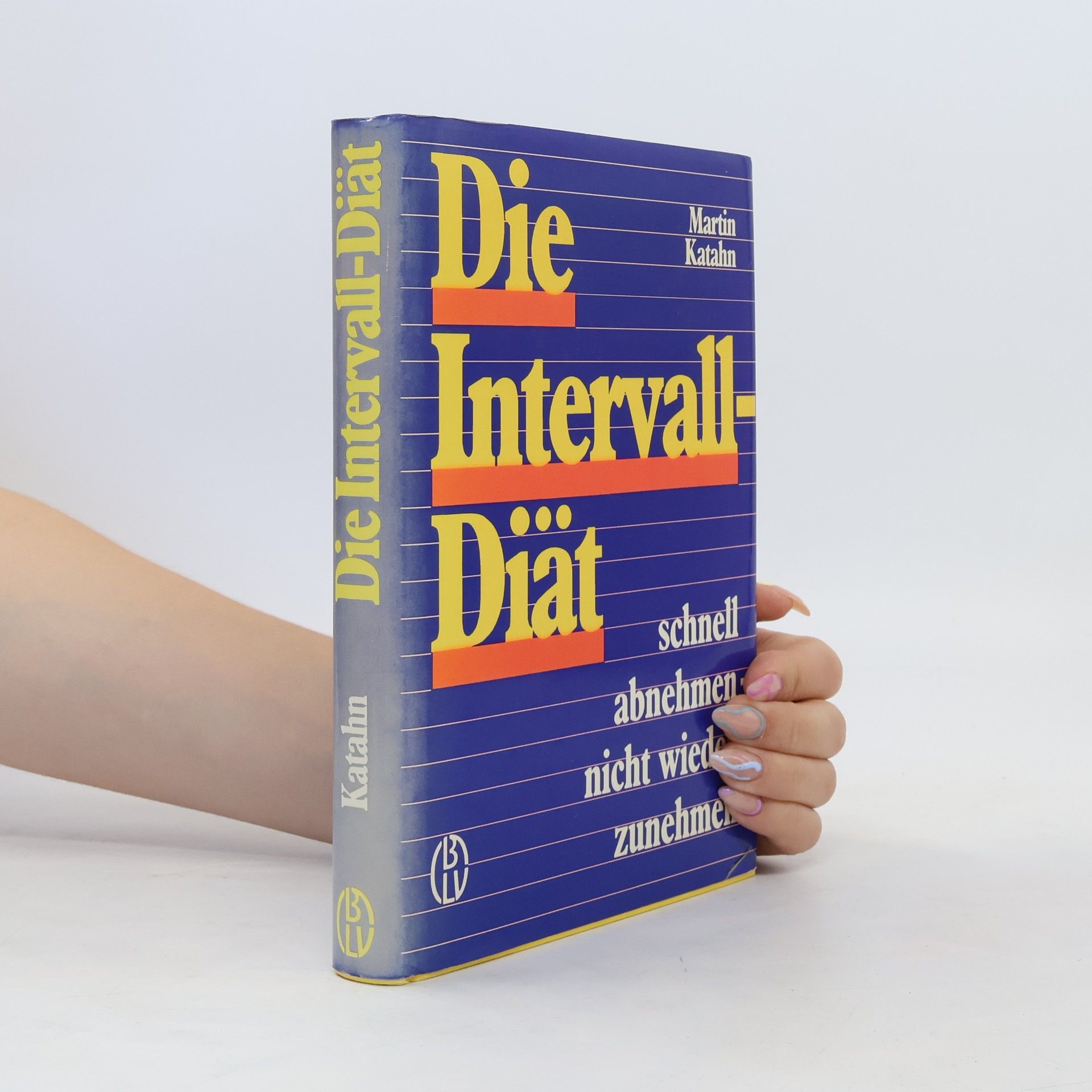 Martin Katahn Die Intervall-Diät