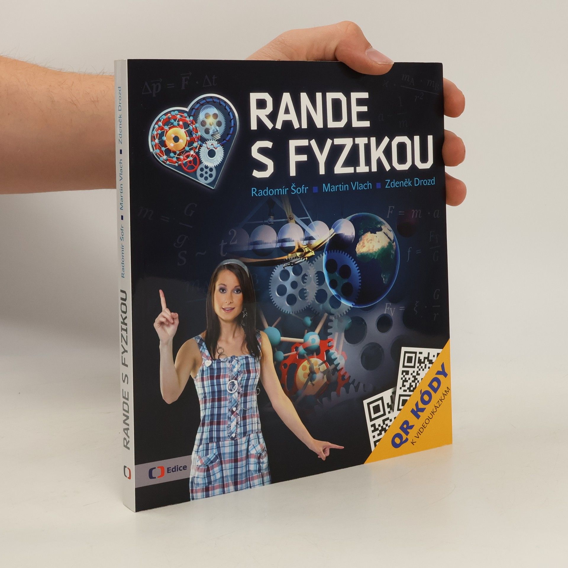 Radomír Šofr Rande s fyzikou