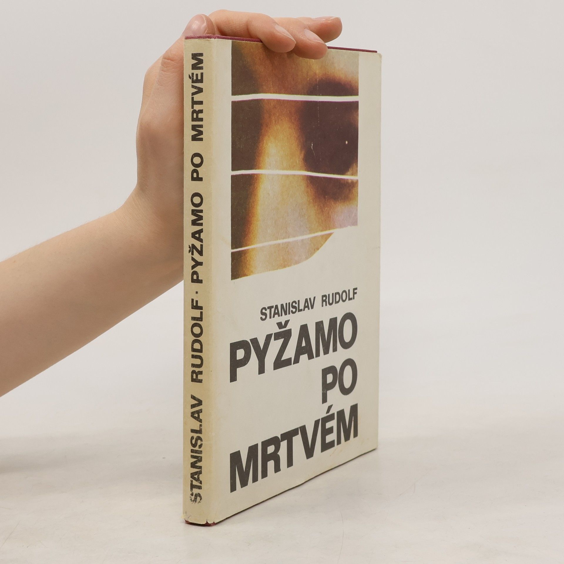 Stanislav Rudolf Pyžamo po mrtvém