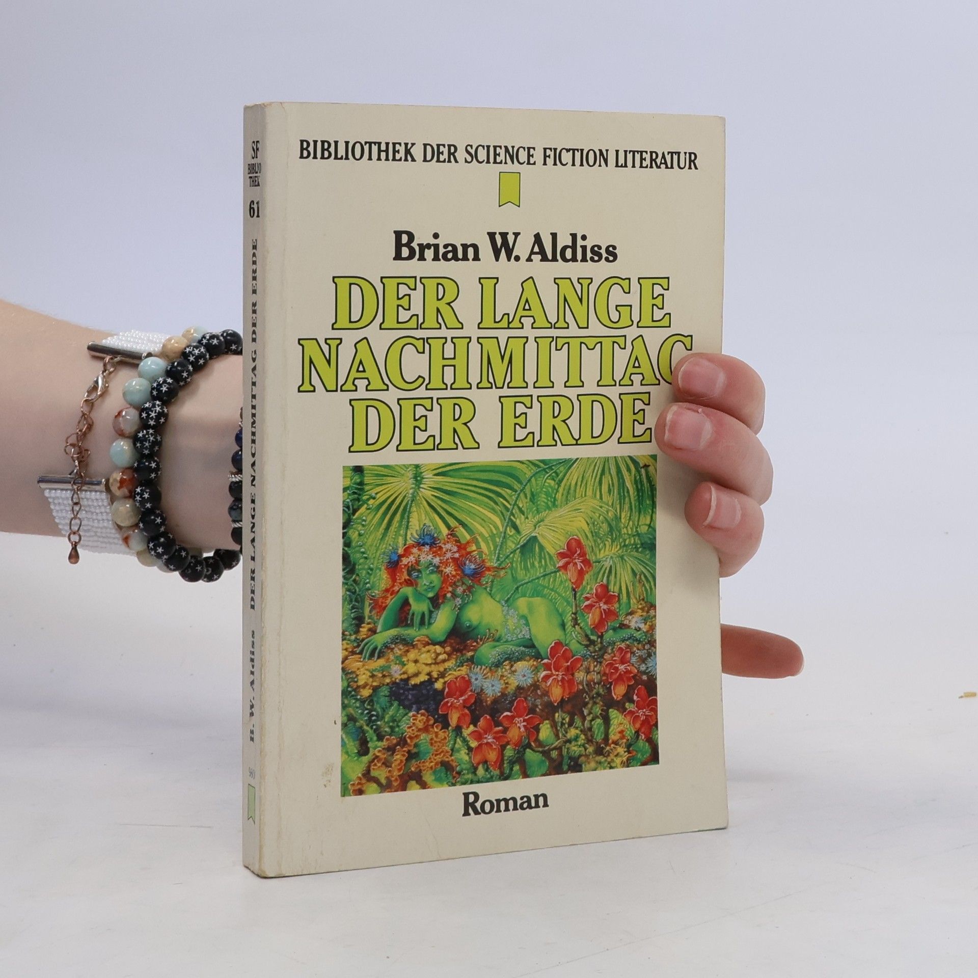 Brian Wilson Aldiss Der lange Nachmittag der Erde. Roman