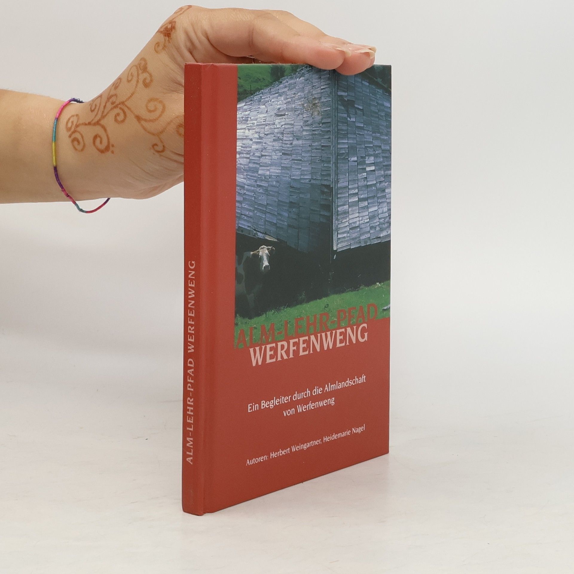 Herbert Weingartner Alm-Lehr-Pfad Werfenweng