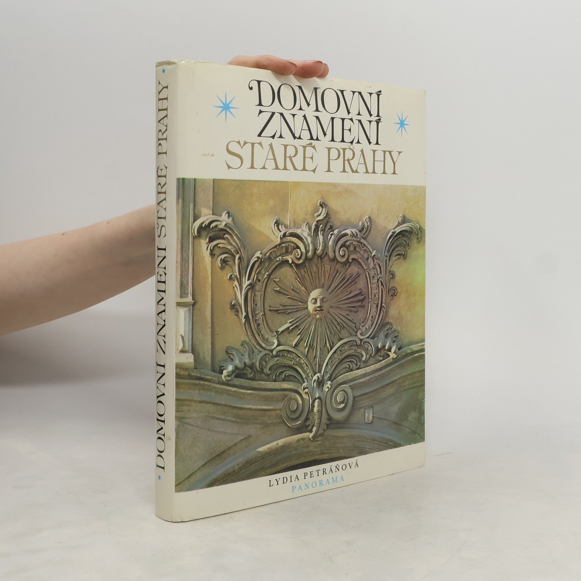 Pavel Štecha Domovní znamení staré Prahy