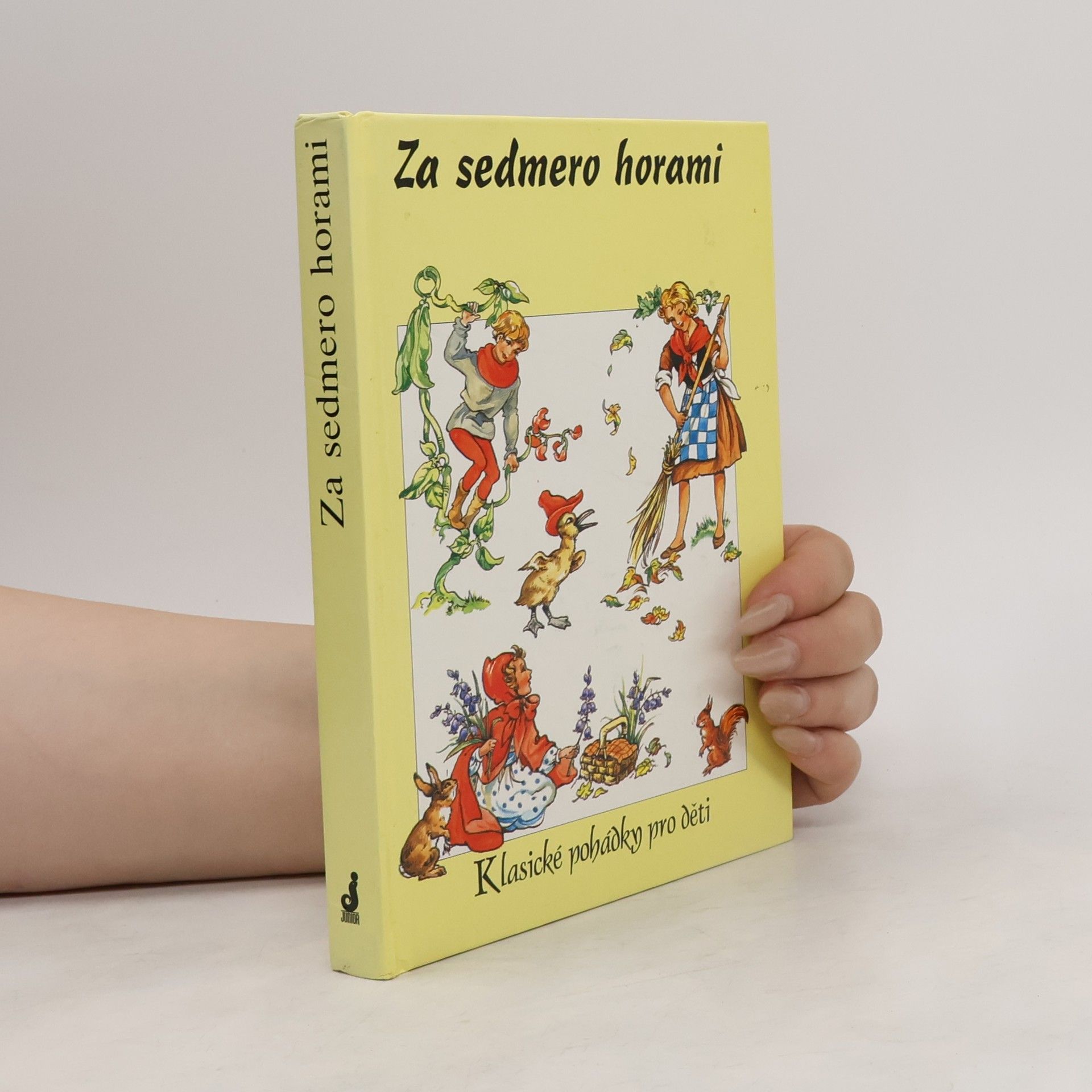 Jane Carruth Za sedmero horami - Klasické pohádky pro děti