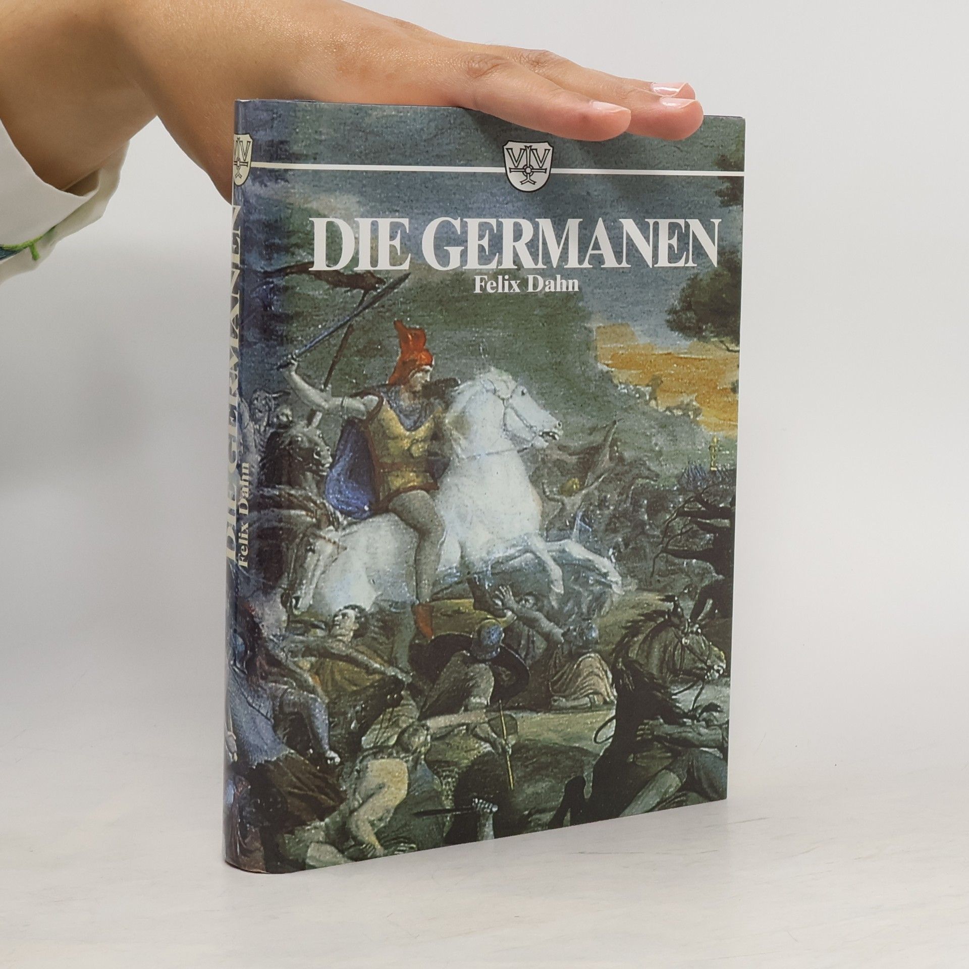 Felix Dahn Die Germanen