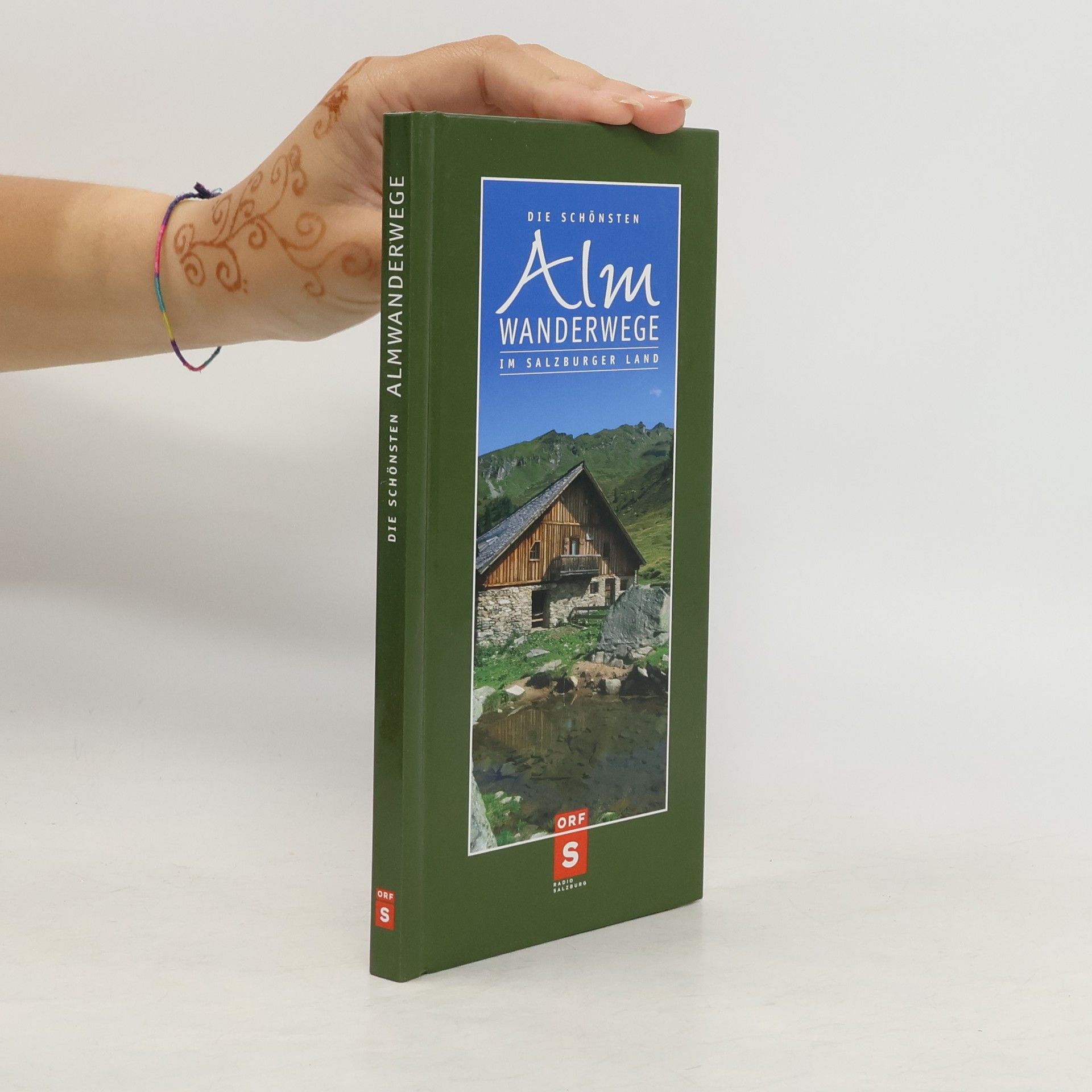 Autorenkollektiv Die schönsten Almwanderwege