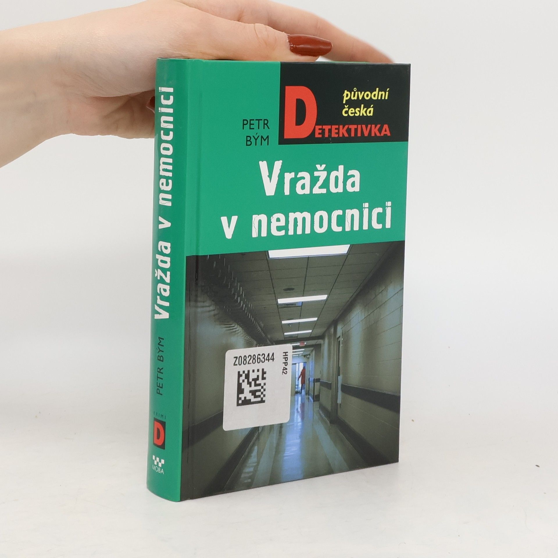 Petr Bým Vražda v nemocnici