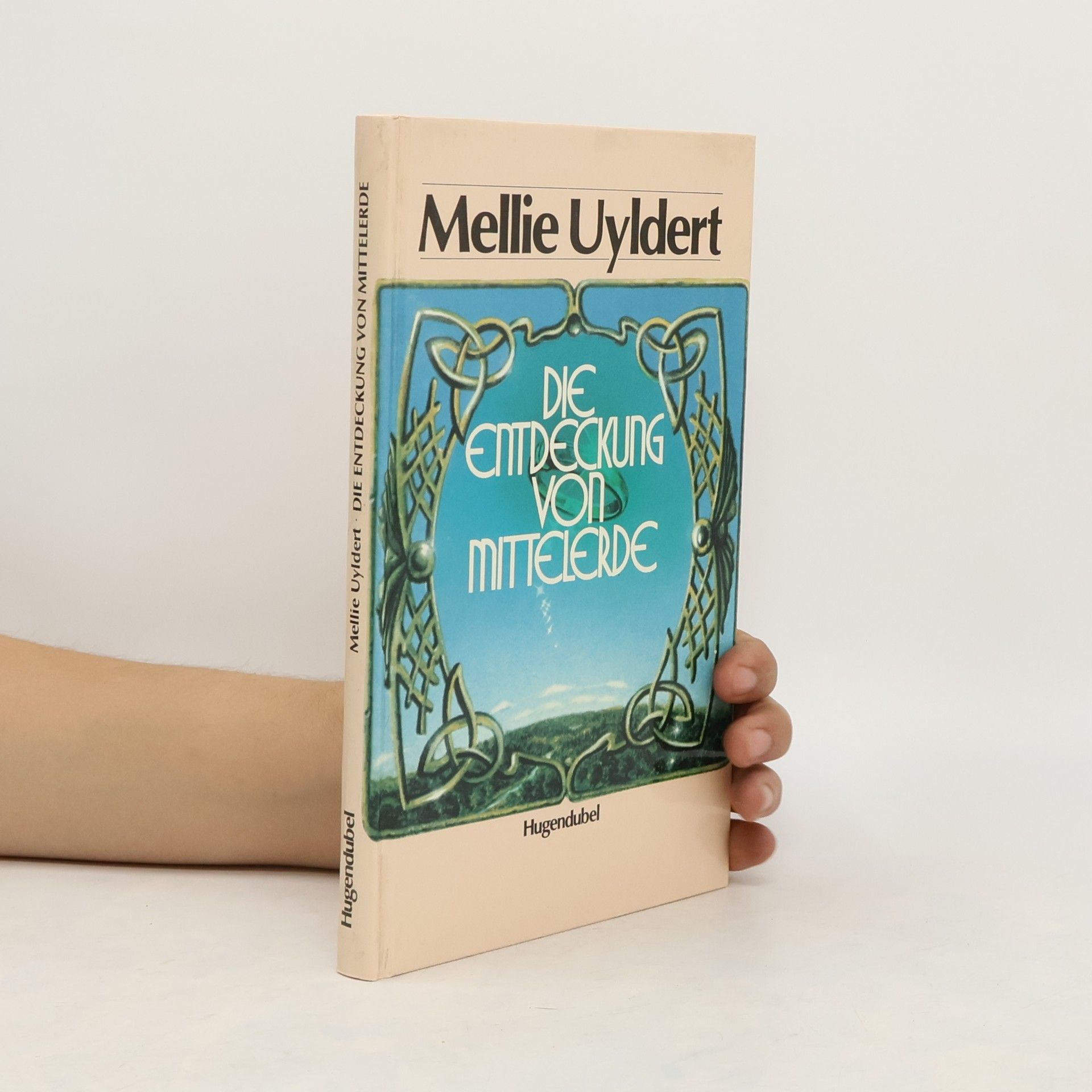 Mellie Uyldert Die Entdeckung von Mittelerde