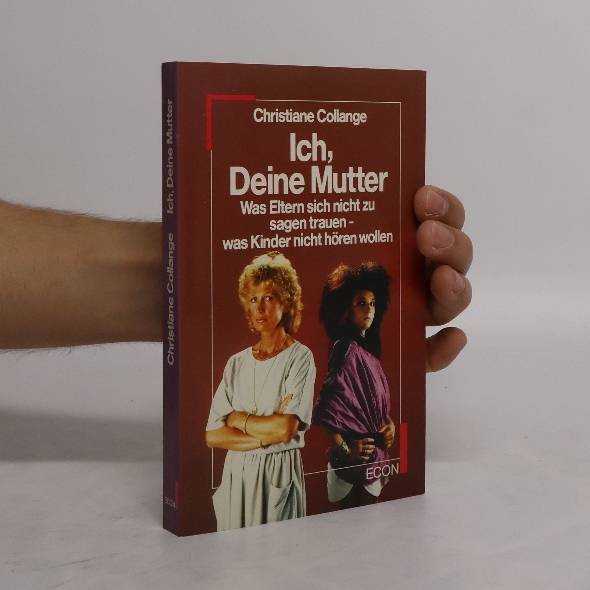 Christiane Collange Ich, Deine Mutter
