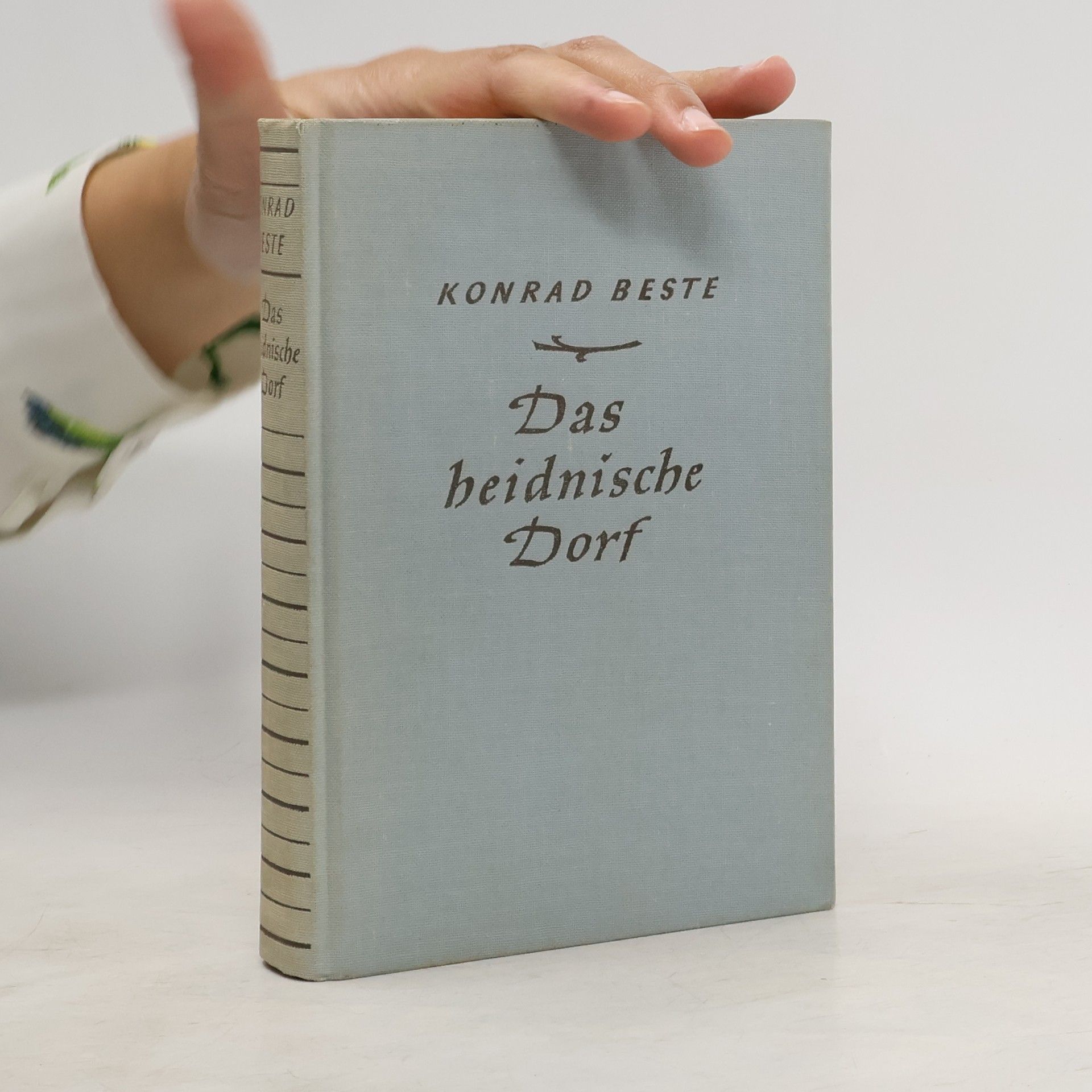 Konrad Beste Das heidnische Dorf