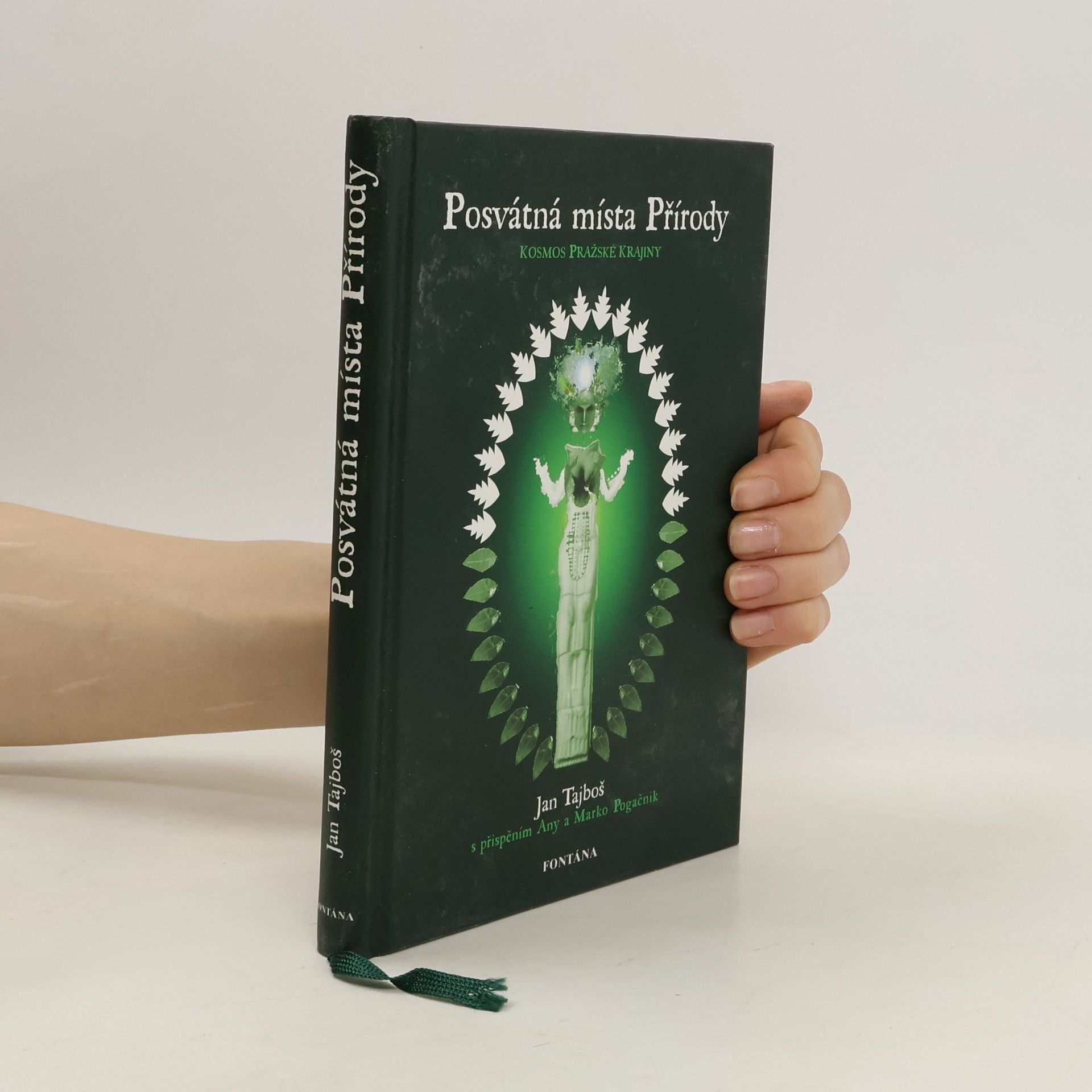 Jan Tajboš Posvátná místa přírody : kosmos pražské krajiny