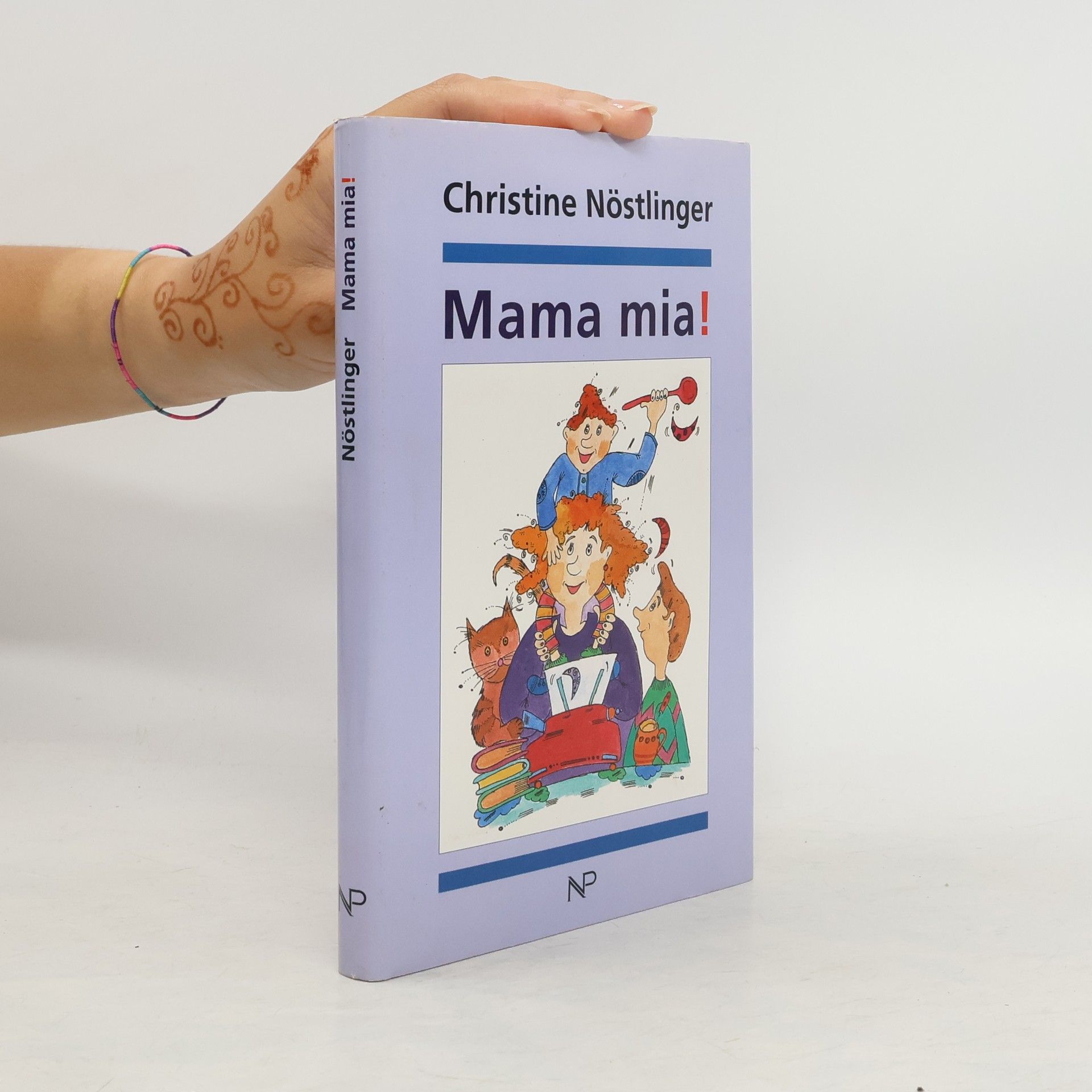 Christine Nöstlinger Mama mia!