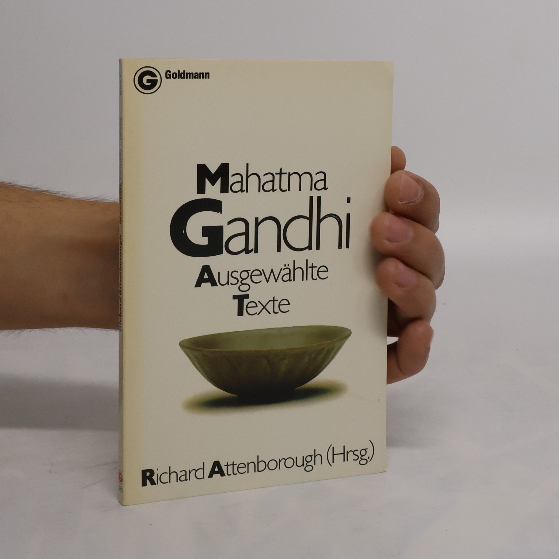 Mahatma Gandhi Ausgewählte Texte