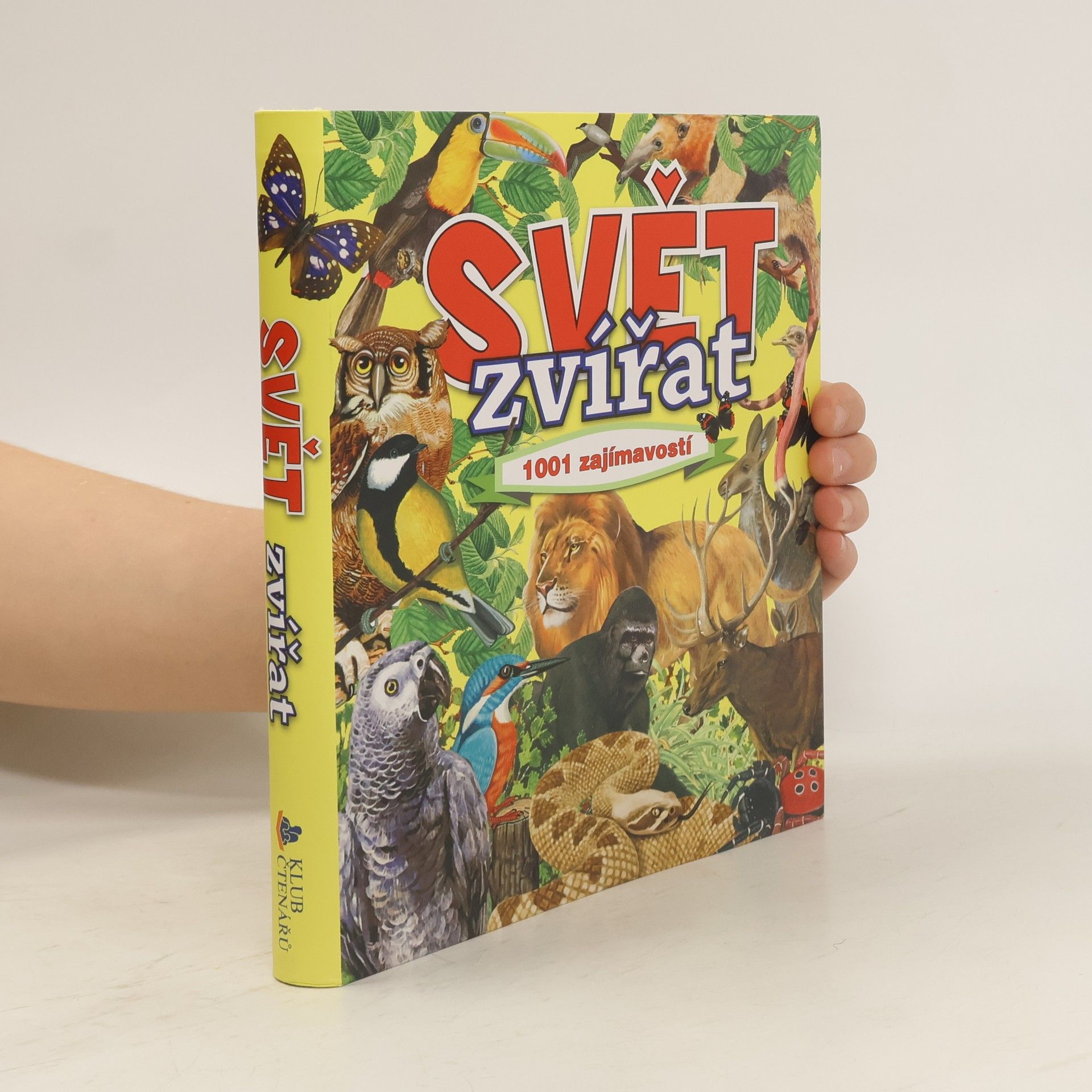 Robert Dzwonkowski Svět zvířat : 1001 zajímavostí