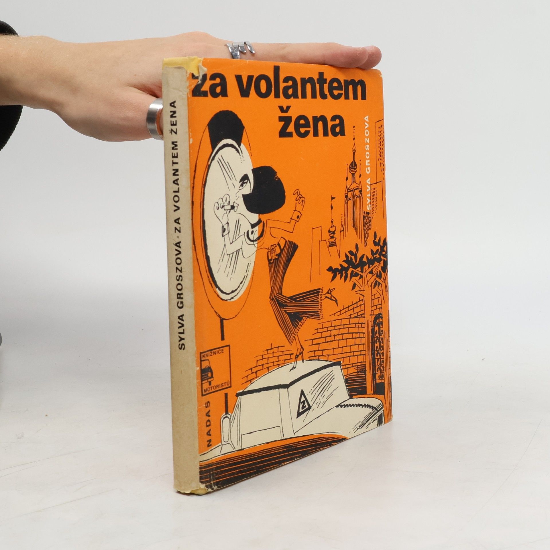 Sylva Groszová Za volantem žena