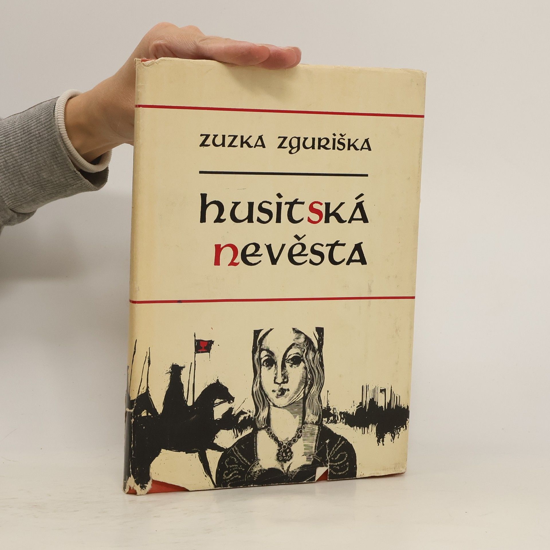 Zuzka Zguriška Husitská nevěsta