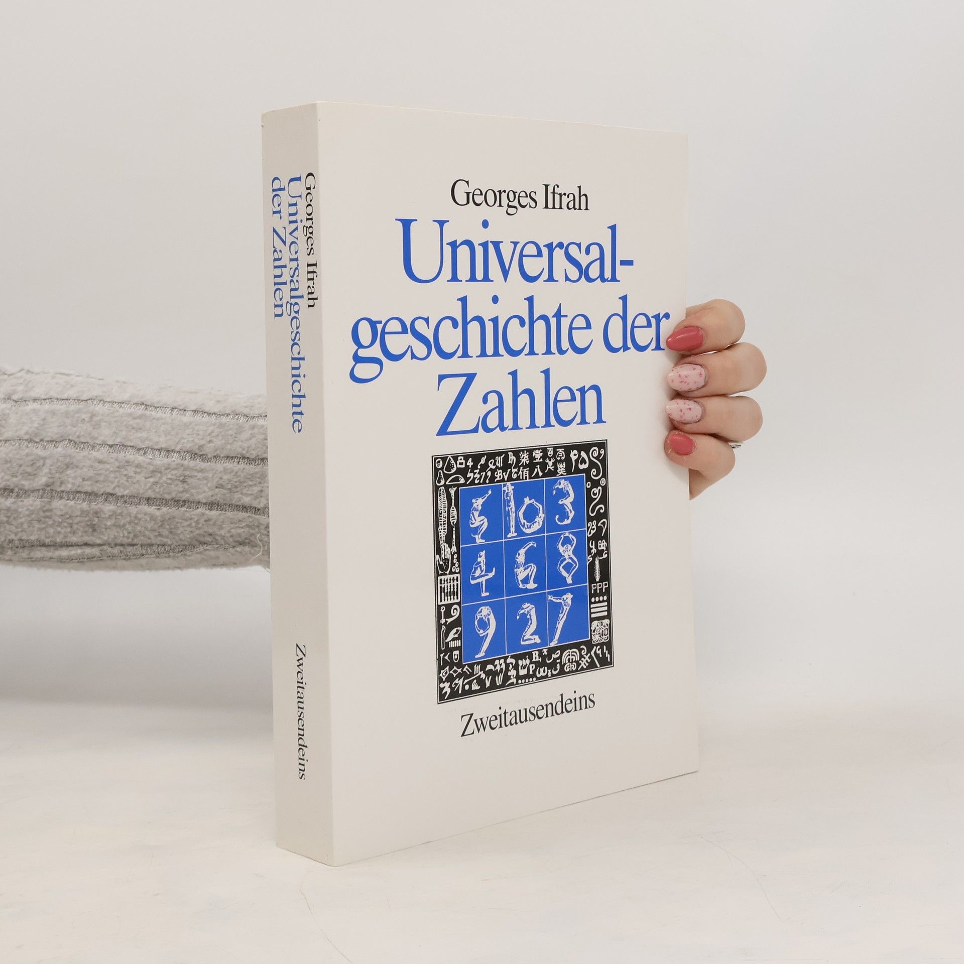 Georges Ifrah Universalgeschichte der Zahlen
