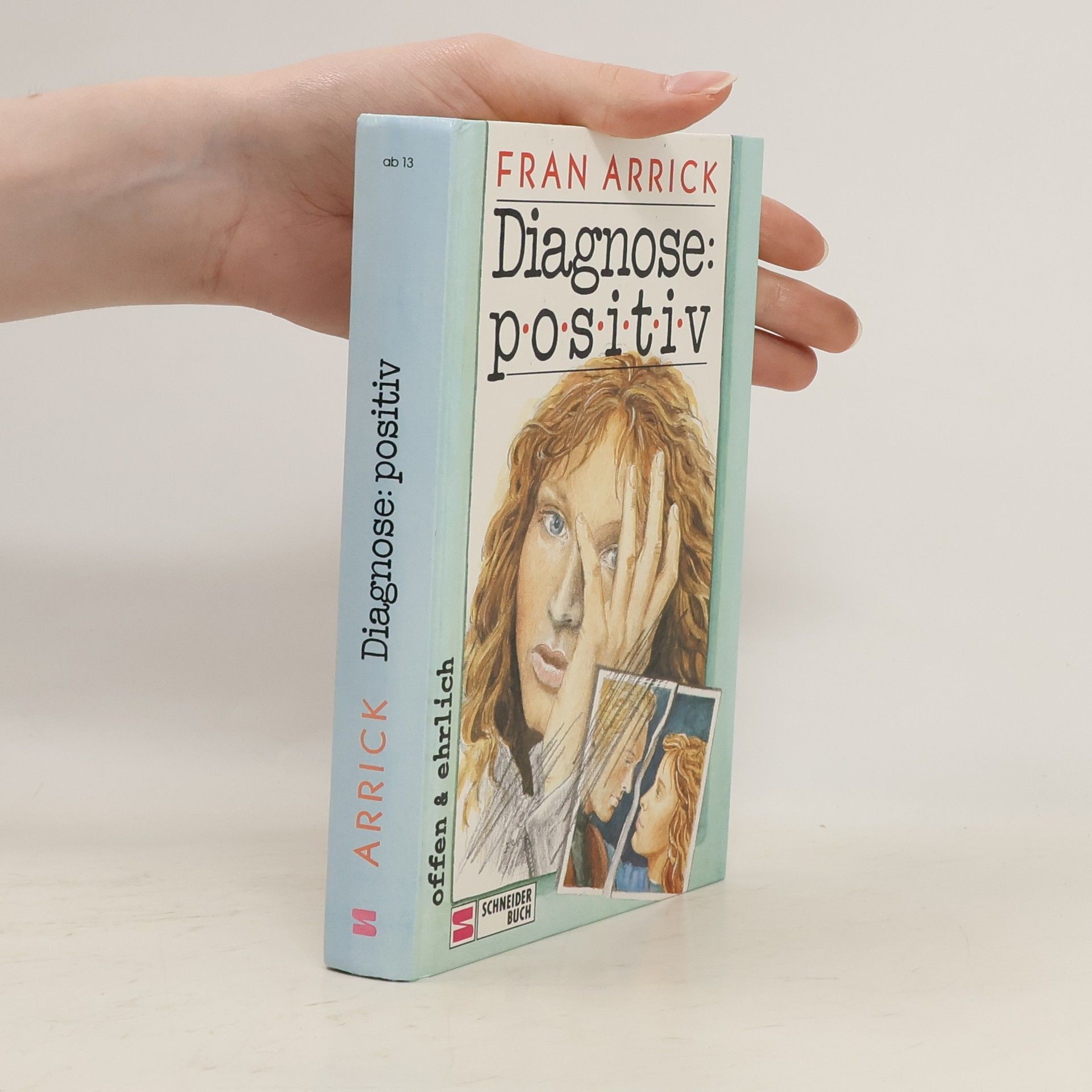Fran Arrick Diagnose: positiv