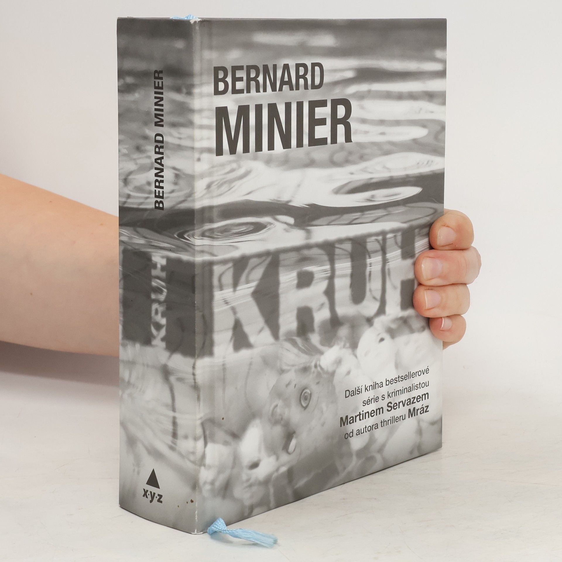 Bernard Minier Kruh