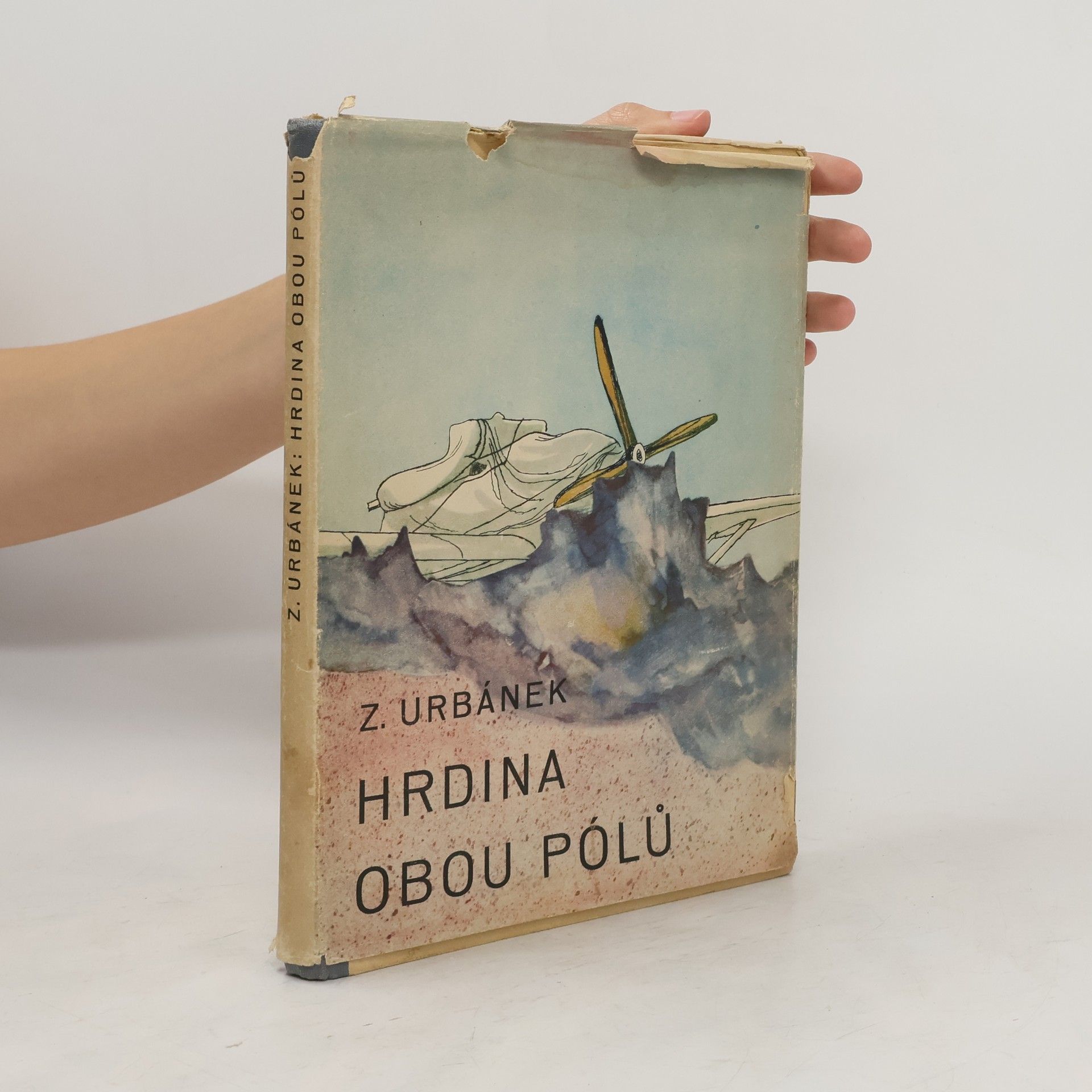 Arnošt Paderlík Hrdina obou pólů
