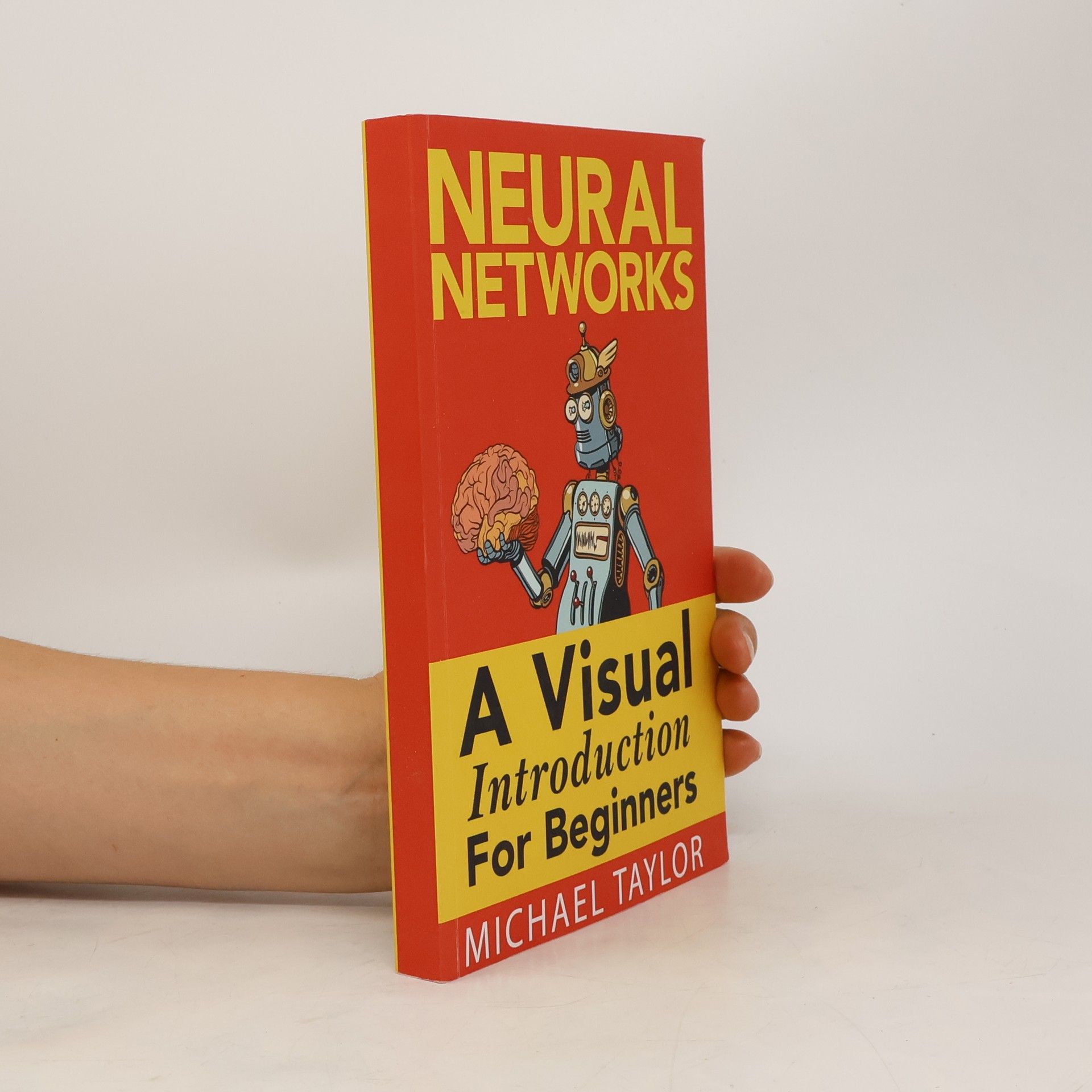 Michael Eugene Taylor Make Your Own Neural Network