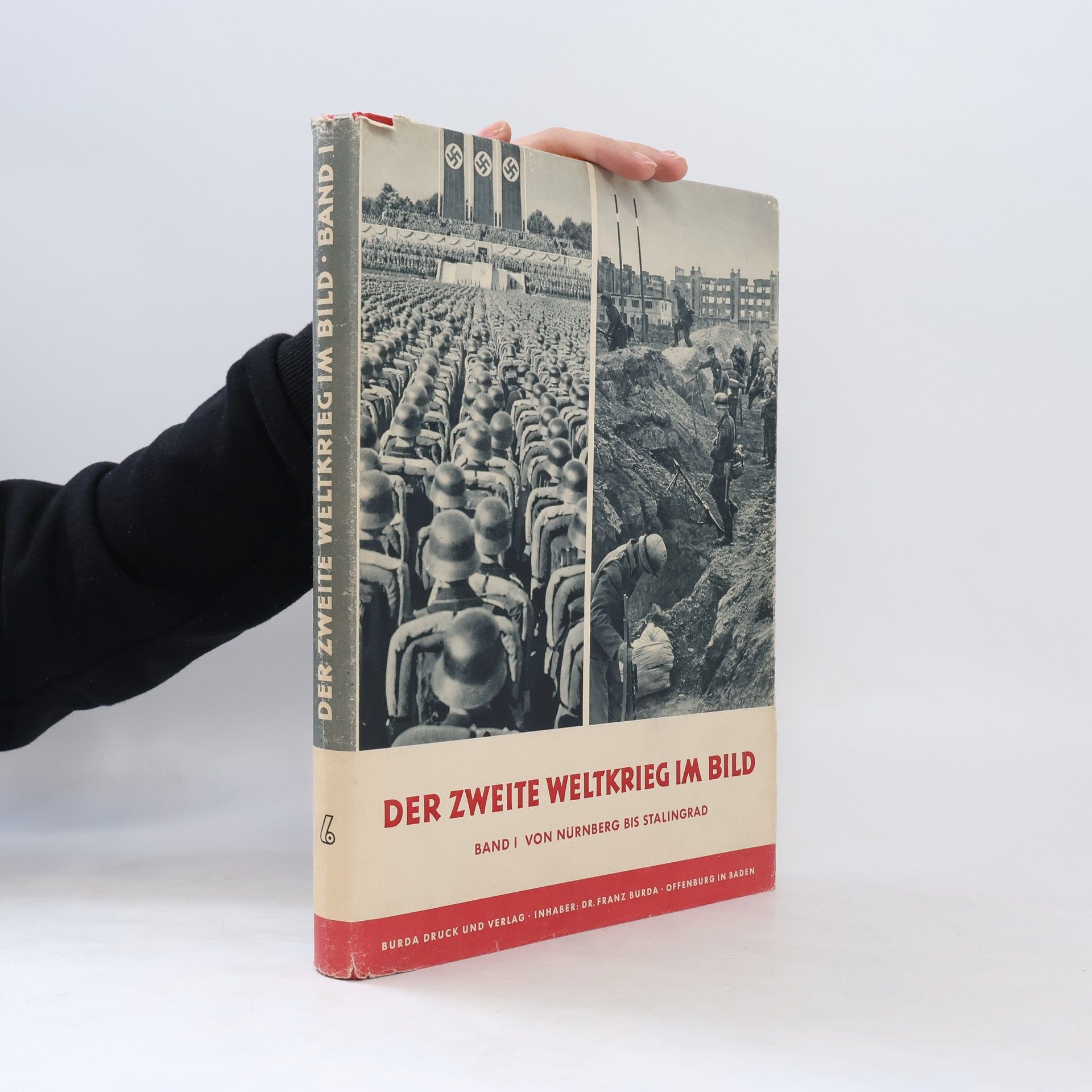 kolektiv Der zweite Weltkrieg im Bild. Band 1