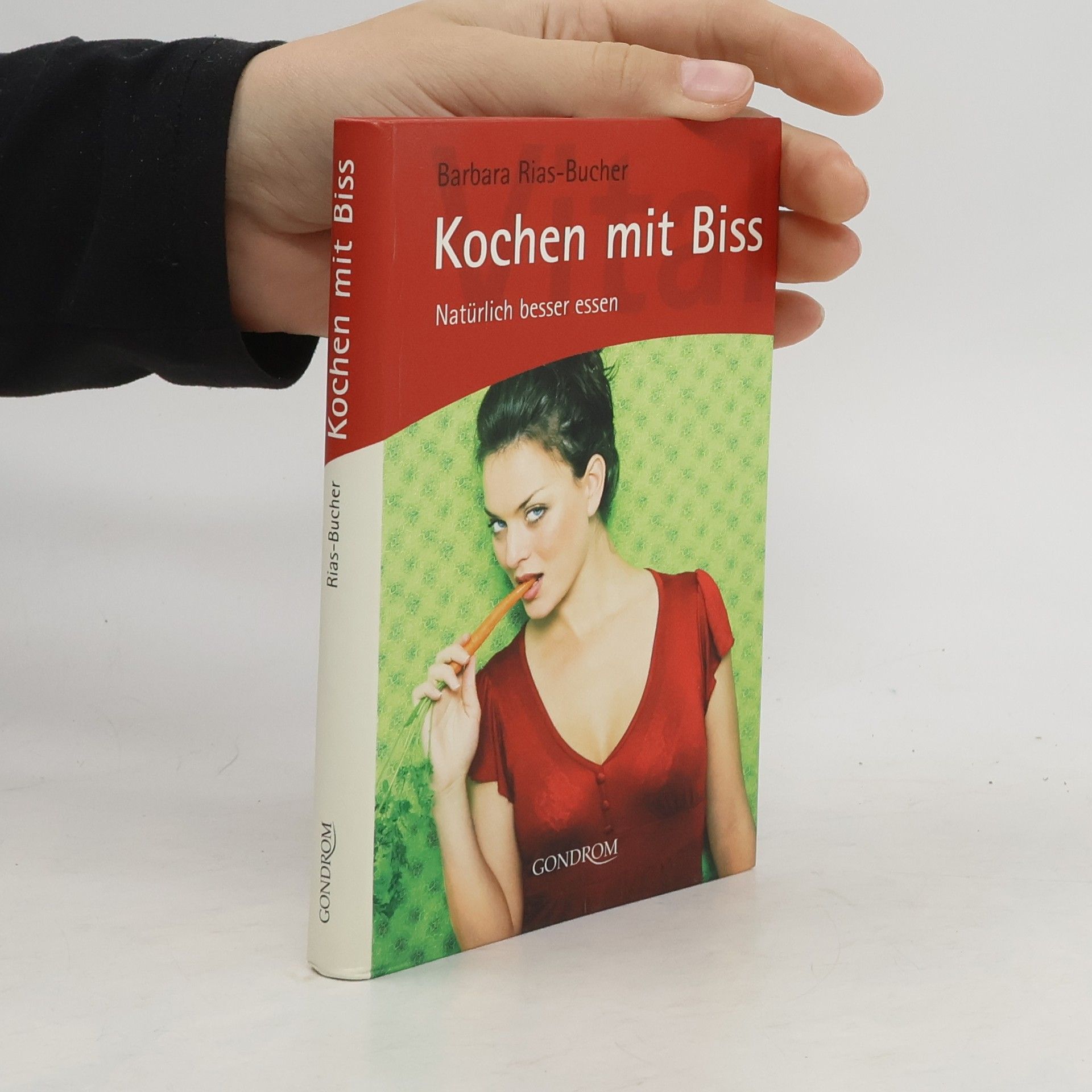 Barbara Bucher Rias Kochen mit Biss