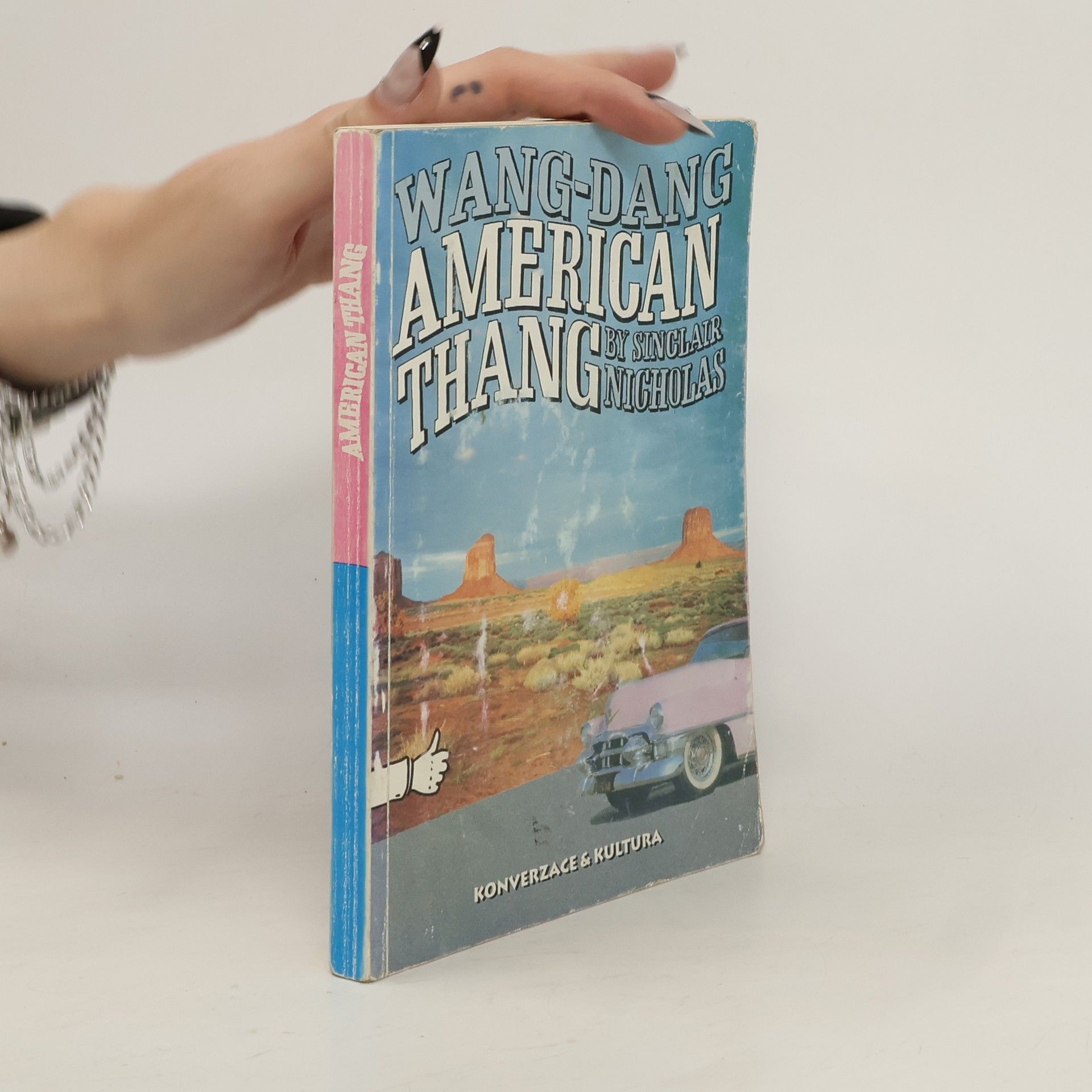 Sinclair Nicholas Wang-Dang American Thang