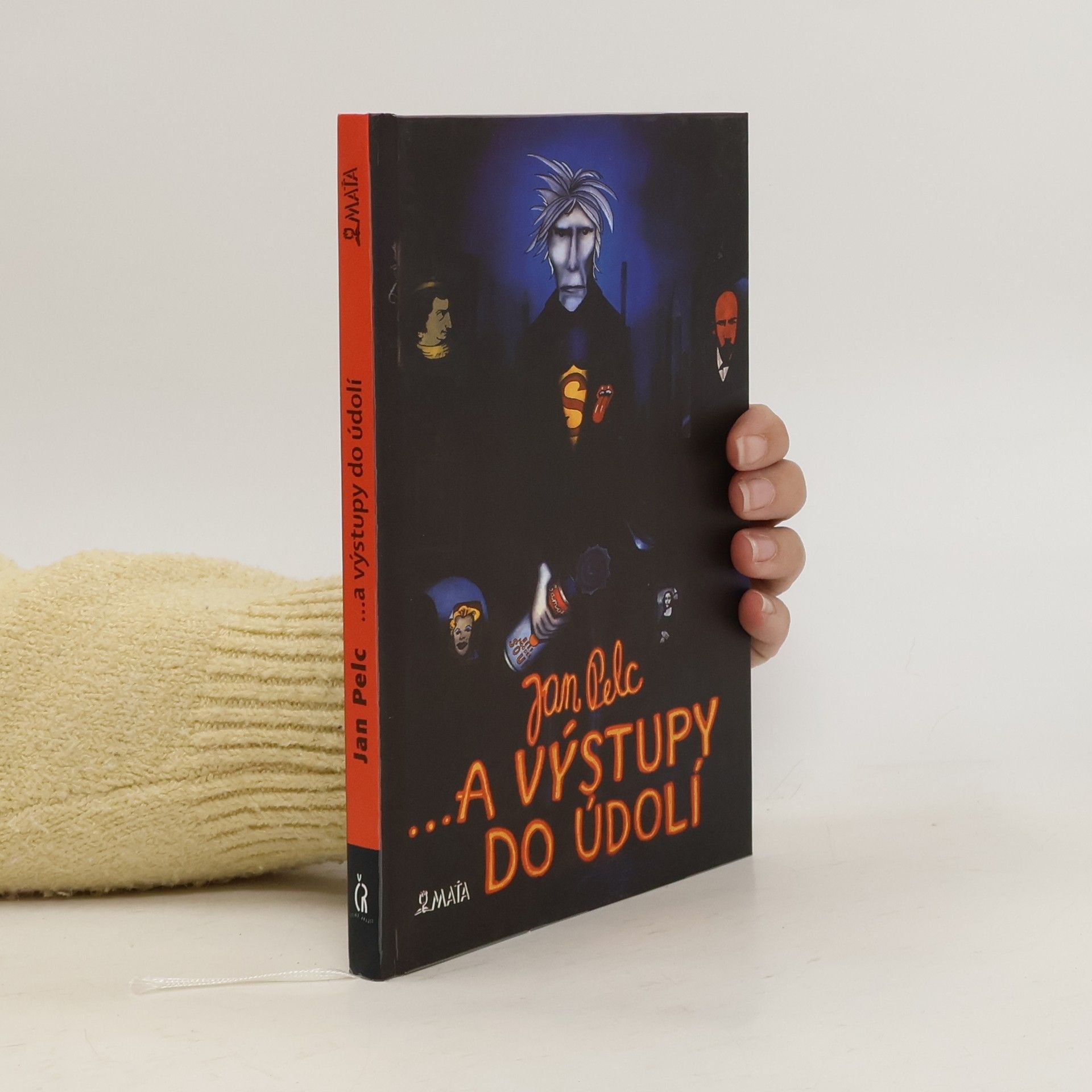 Jan Pelc ... a výstupy do údolí