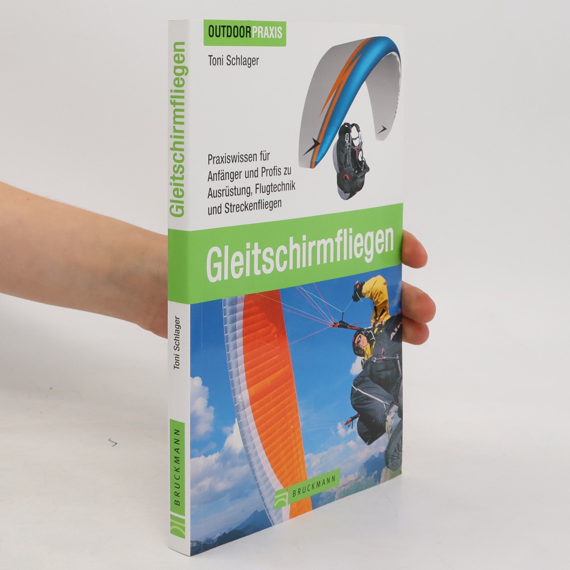 Toni Schlager Gleitschirmfliegen