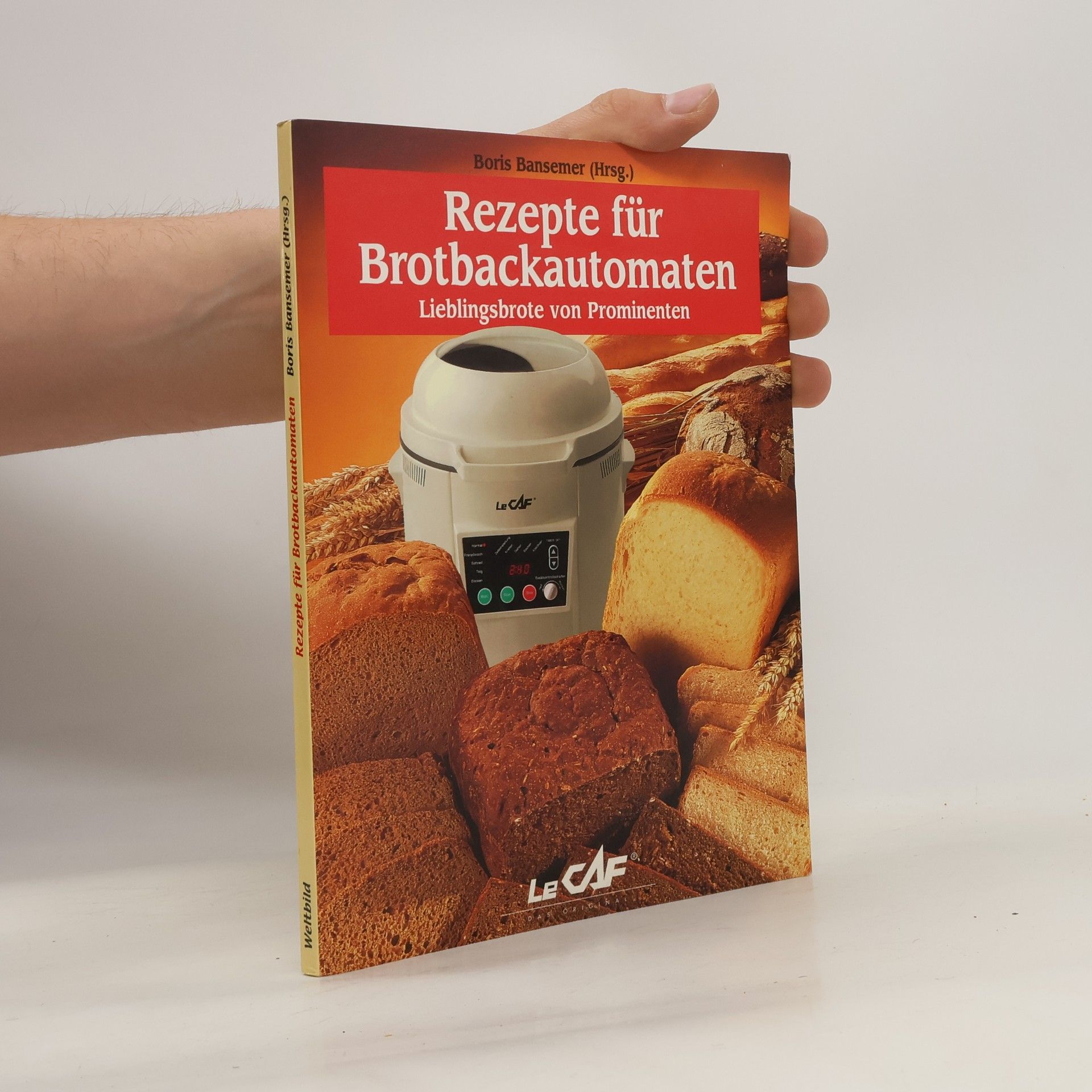 Boris Bansemer Rezepte für Brotbackautomaten